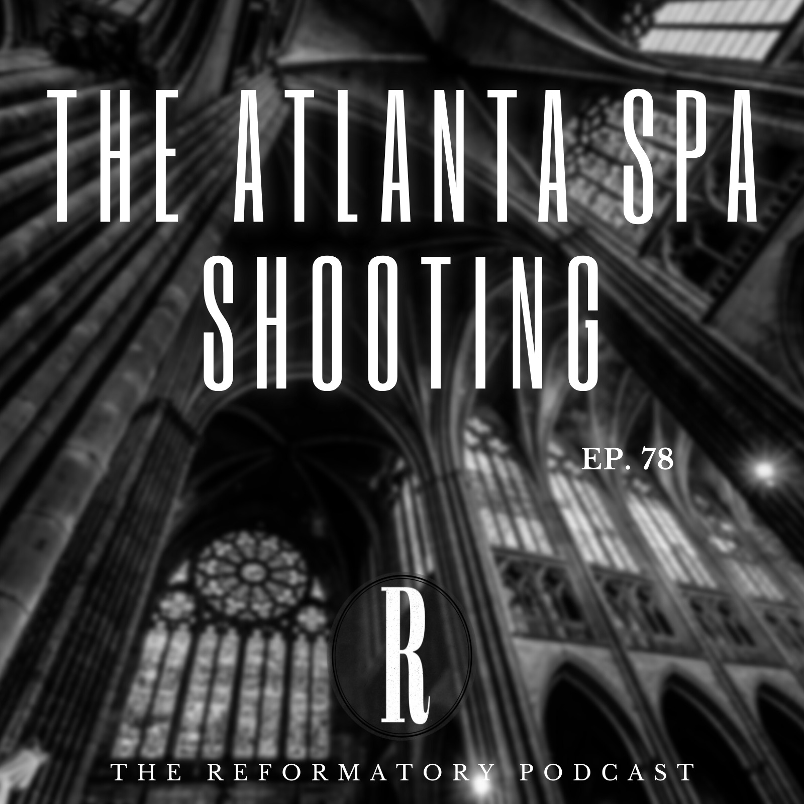 The Atlanta Spa Shooting