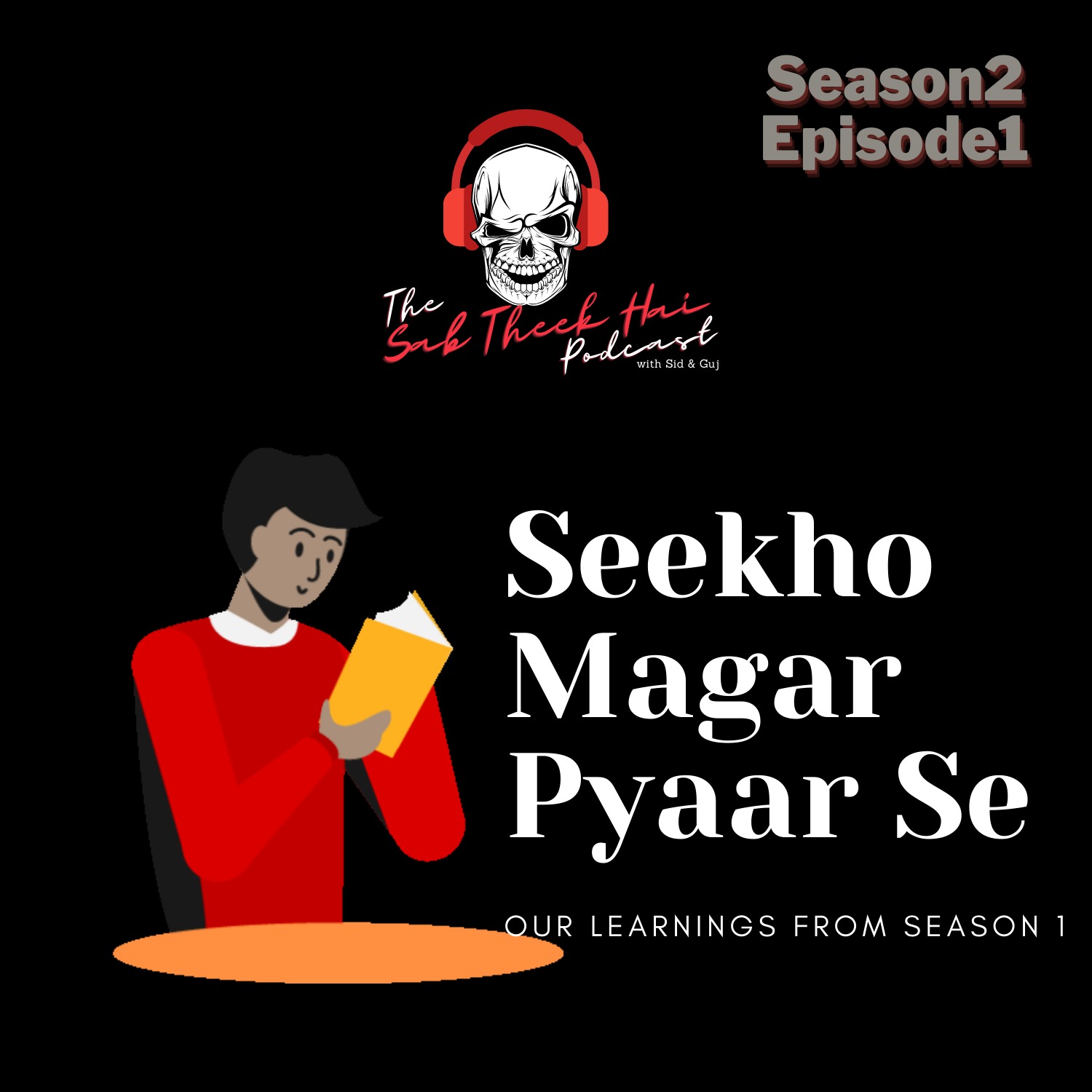 S2E1 - Seekho Magar Pyaar Se S2E1 - Seekho Magar Pyaar Se
