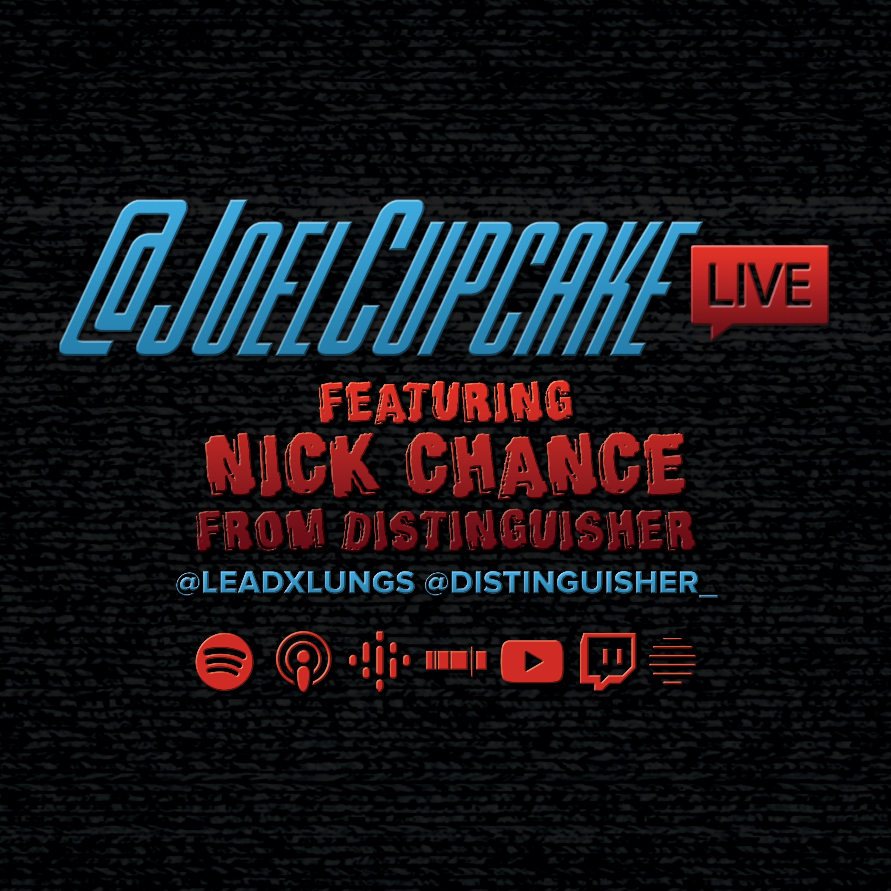 @JoelCupcake Live with Nick Chance from Distinguisher & Chance Visuals (Episode 47) episode artwork