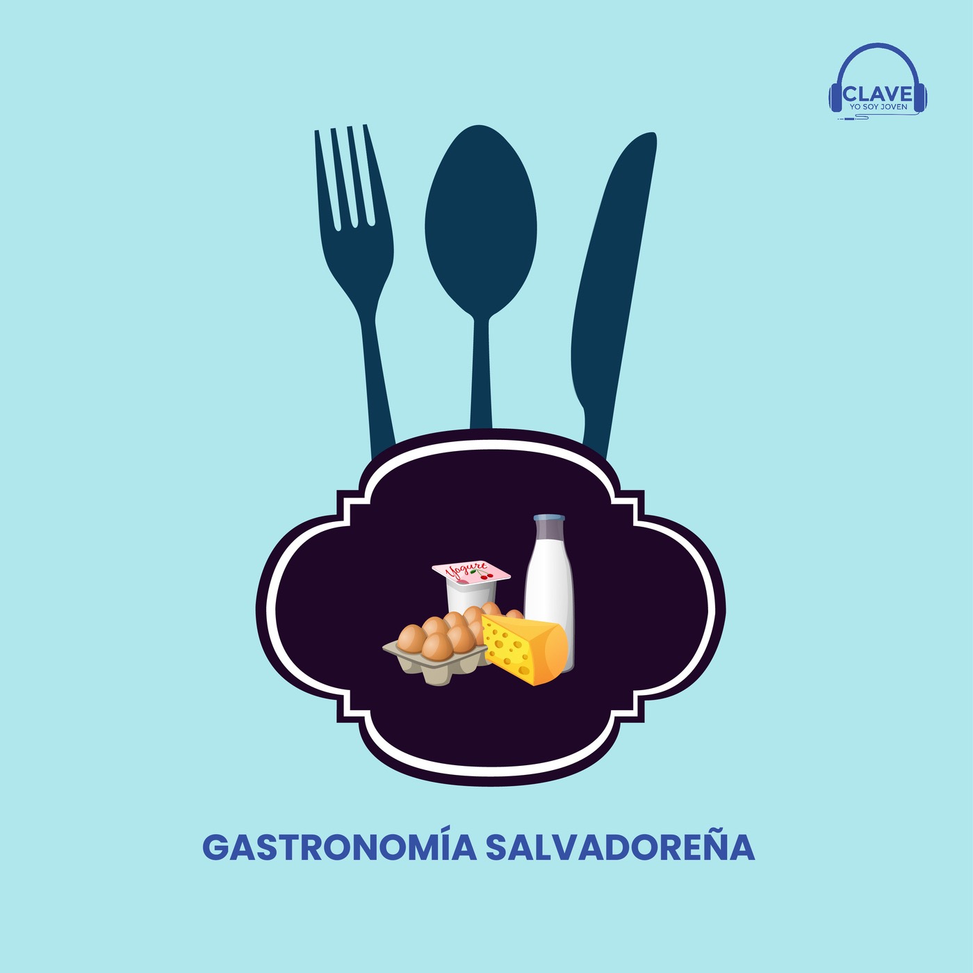Gastronomía salvadoreña - Sección de Cultura episode artwork