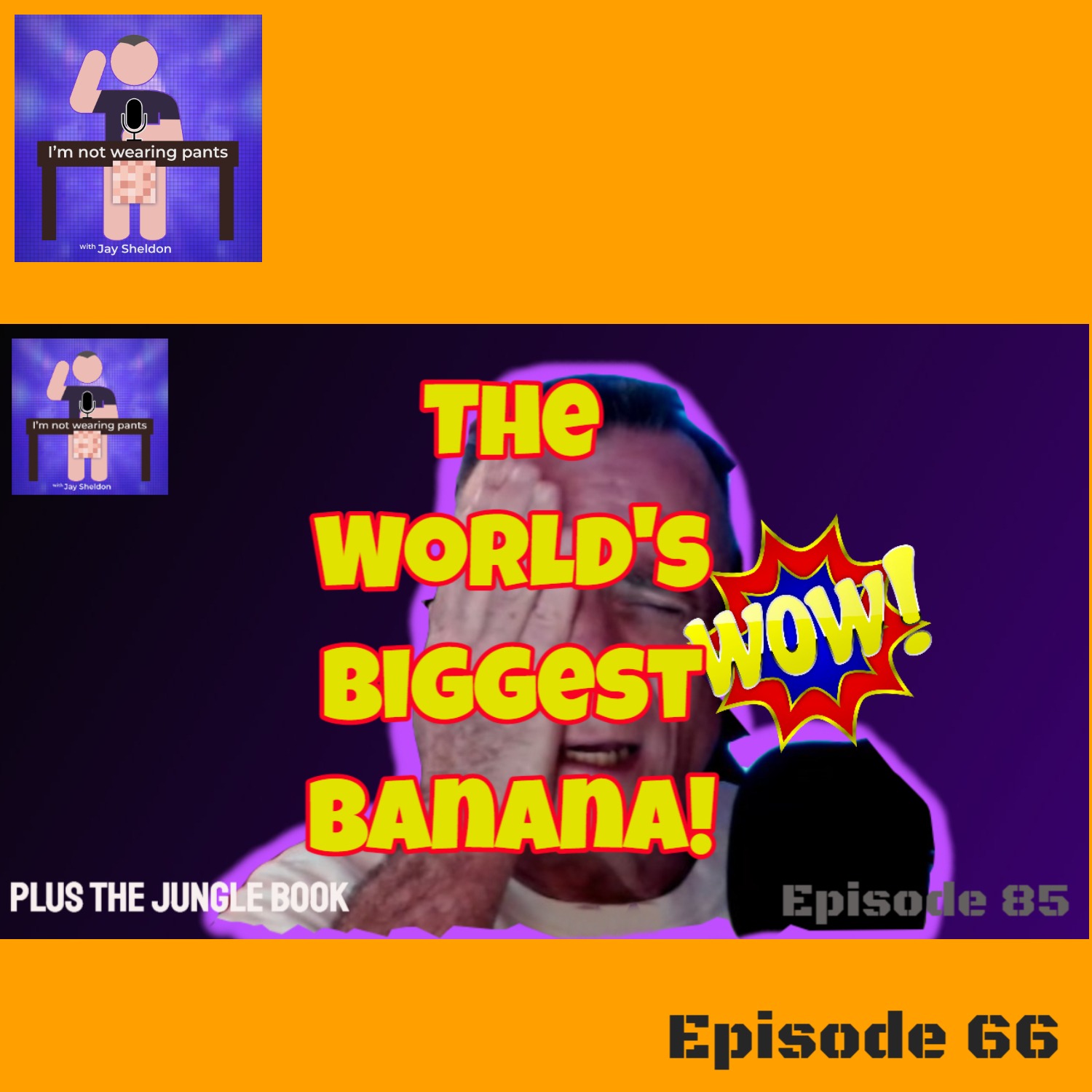 The Worlds Biggest Banana and The Jungle Book episode artwork