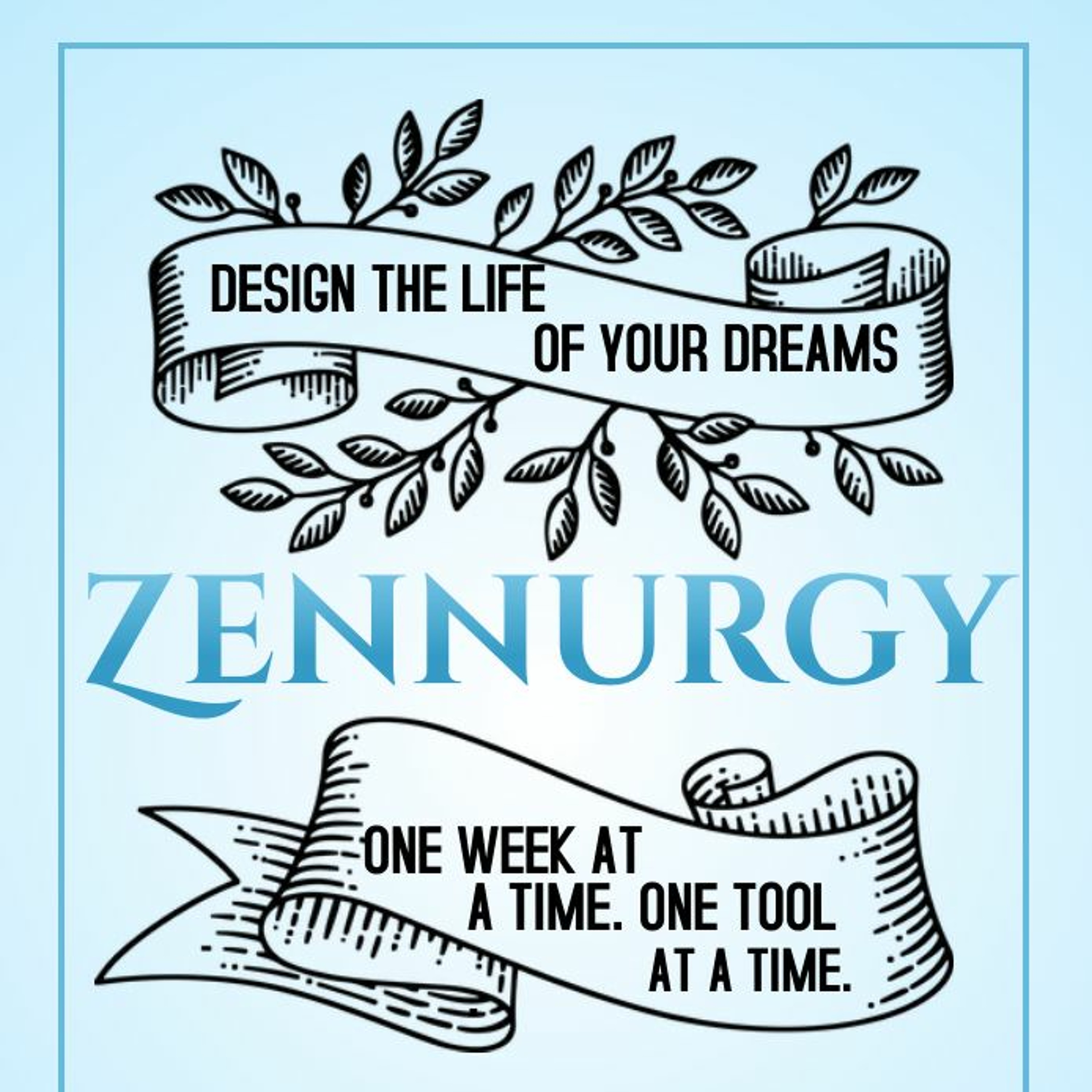 Whats Next!? Episode 103: Zennurgize Your Life episode artwork