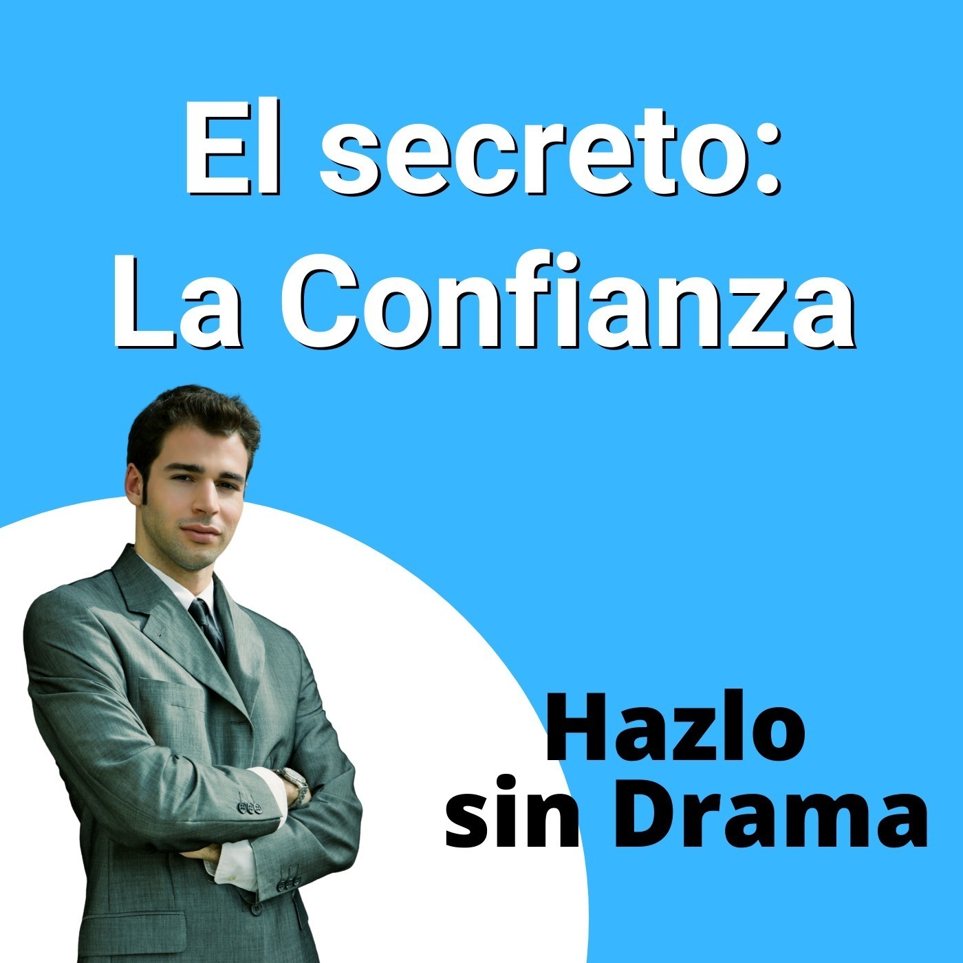 Hazlo sin drama