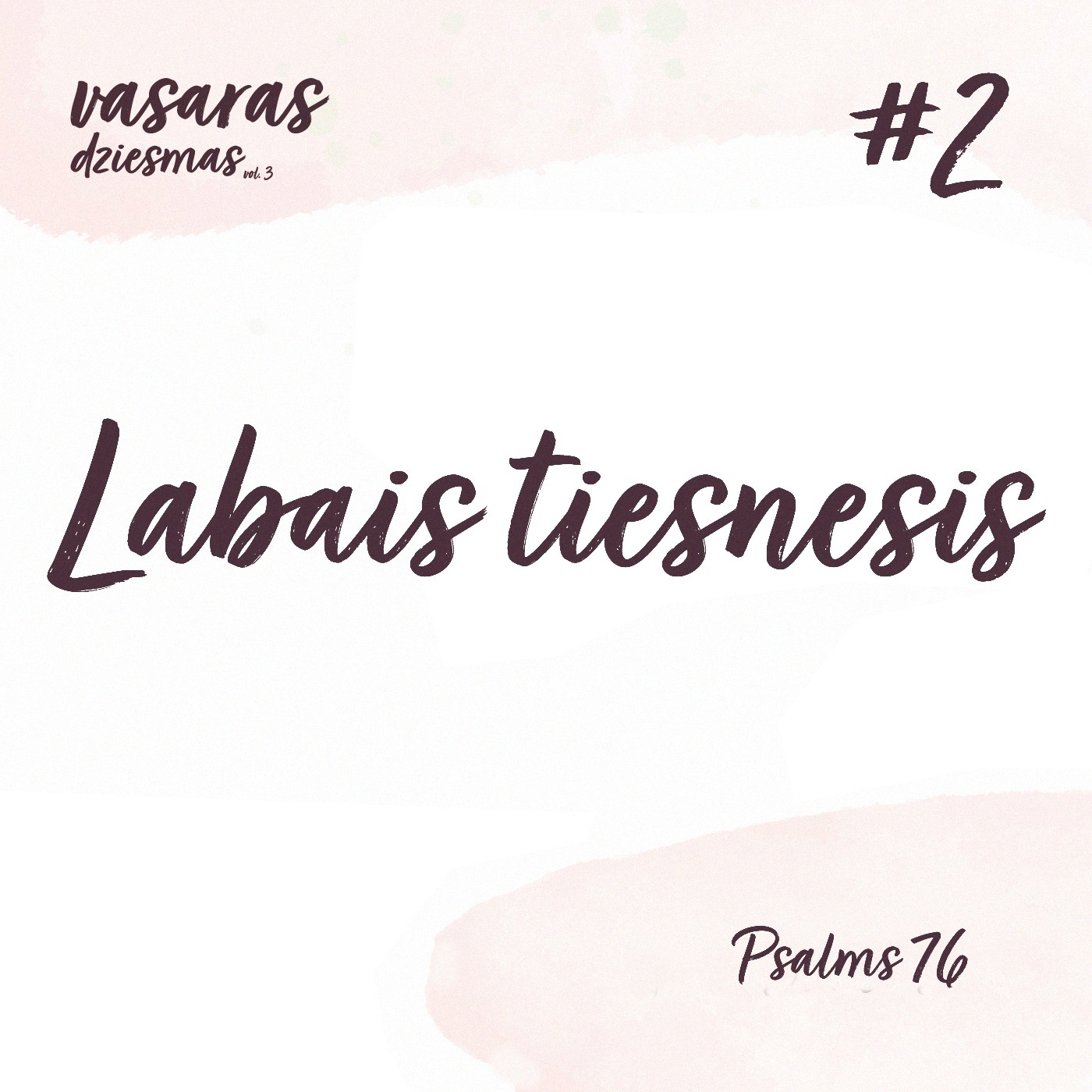 "Labais Tiesnesis" - Psalmi 76 (11.07.2021.) episode artwork
