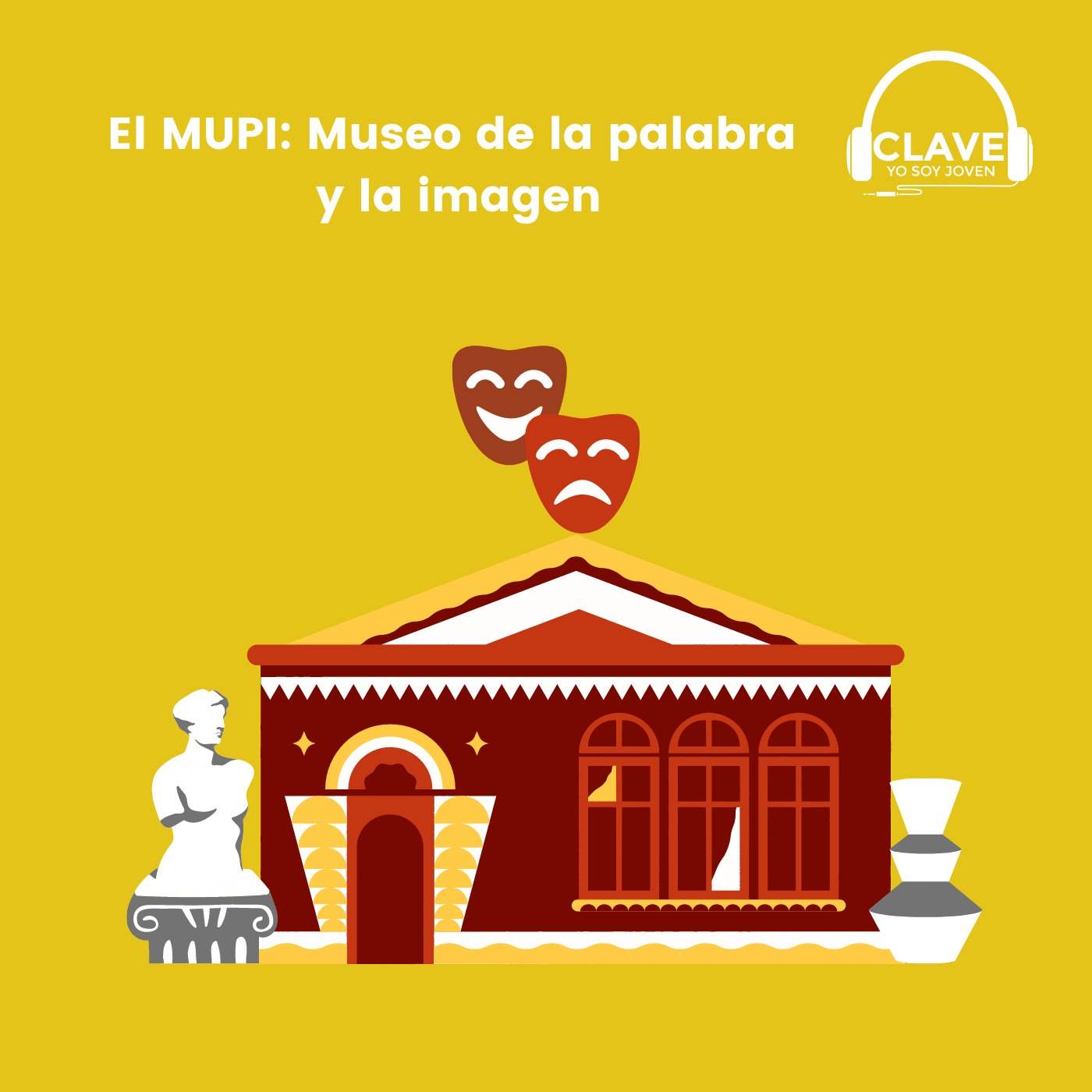 Sección Cultura - El MUPI: Museo de la palabra y la imagen episode artwork