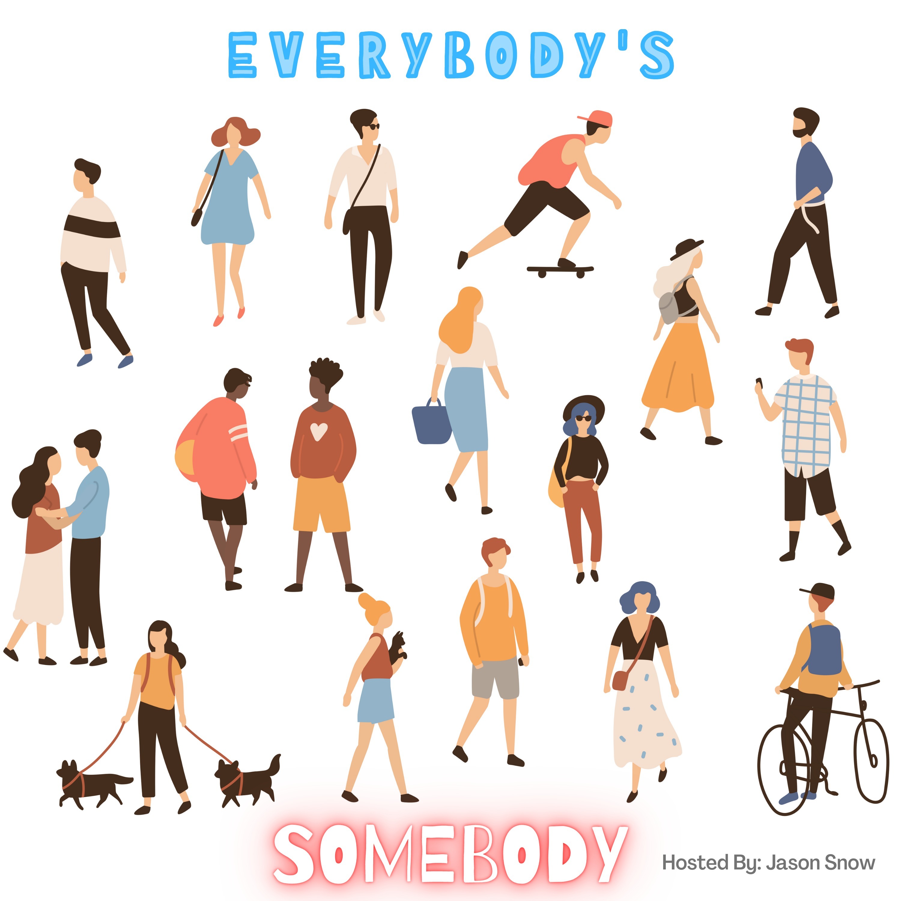 Everybody\'s Somebody