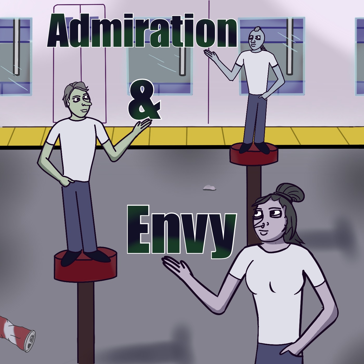 Admiration & Envy