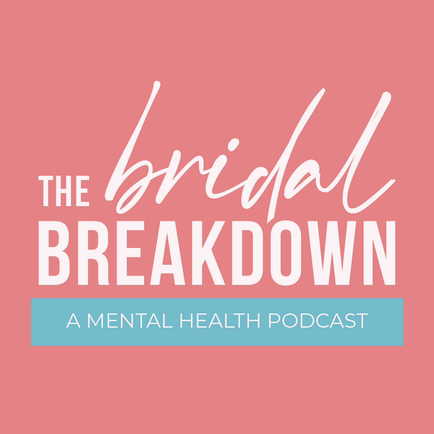 The Bridal Breakdown