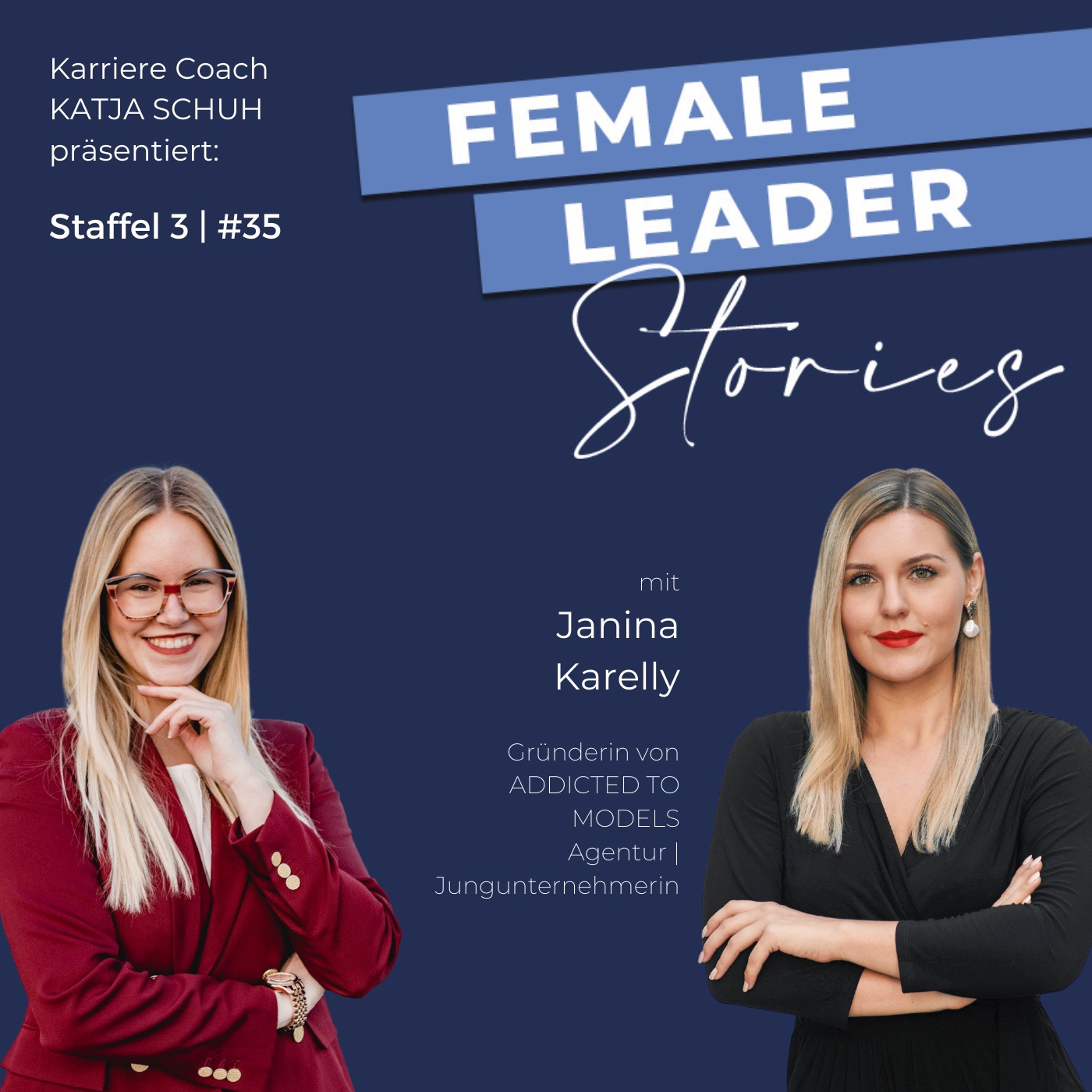 #35 - Fashion | Gründerin von Addicted To Models | Janina Karelly