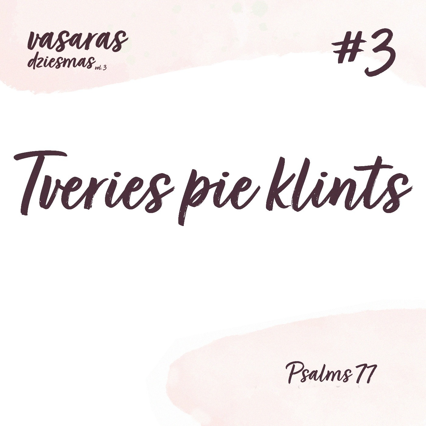 "Tveries pie klints" - Psalmi 77 (18.07.2021.) episode artwork