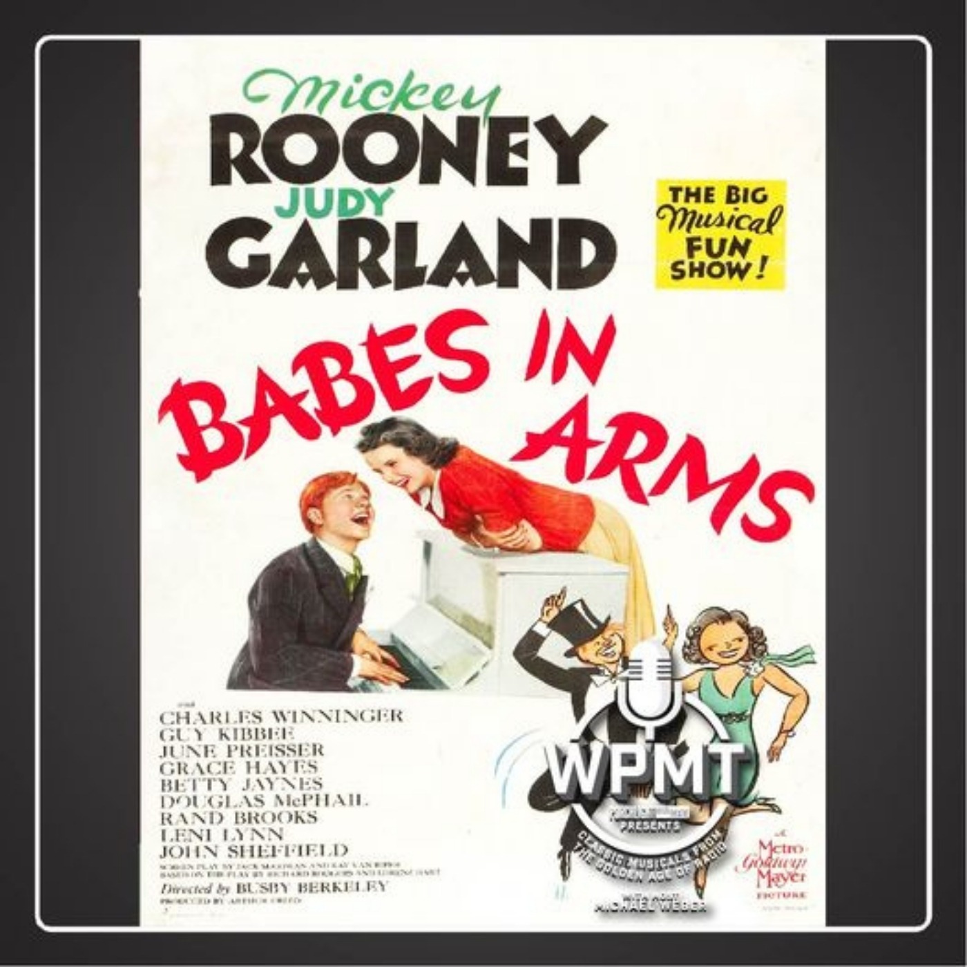 WPMT #55: Babes in Arms