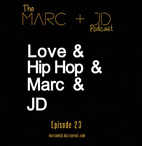 Marc and JD: The Podcast