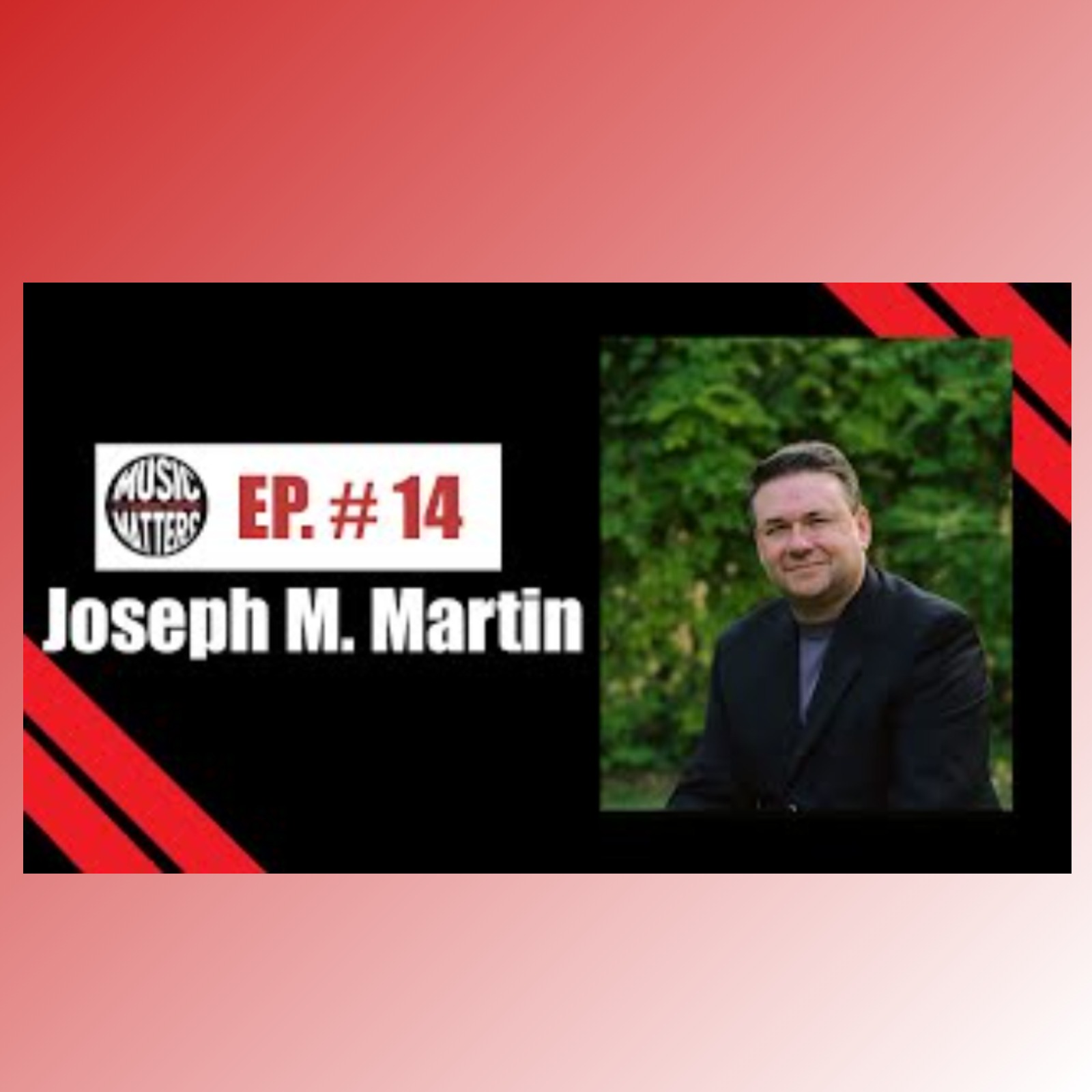 Joseph M. Martin "A Dynamic Career" Joseph M. Martin "A Dynamic Career"