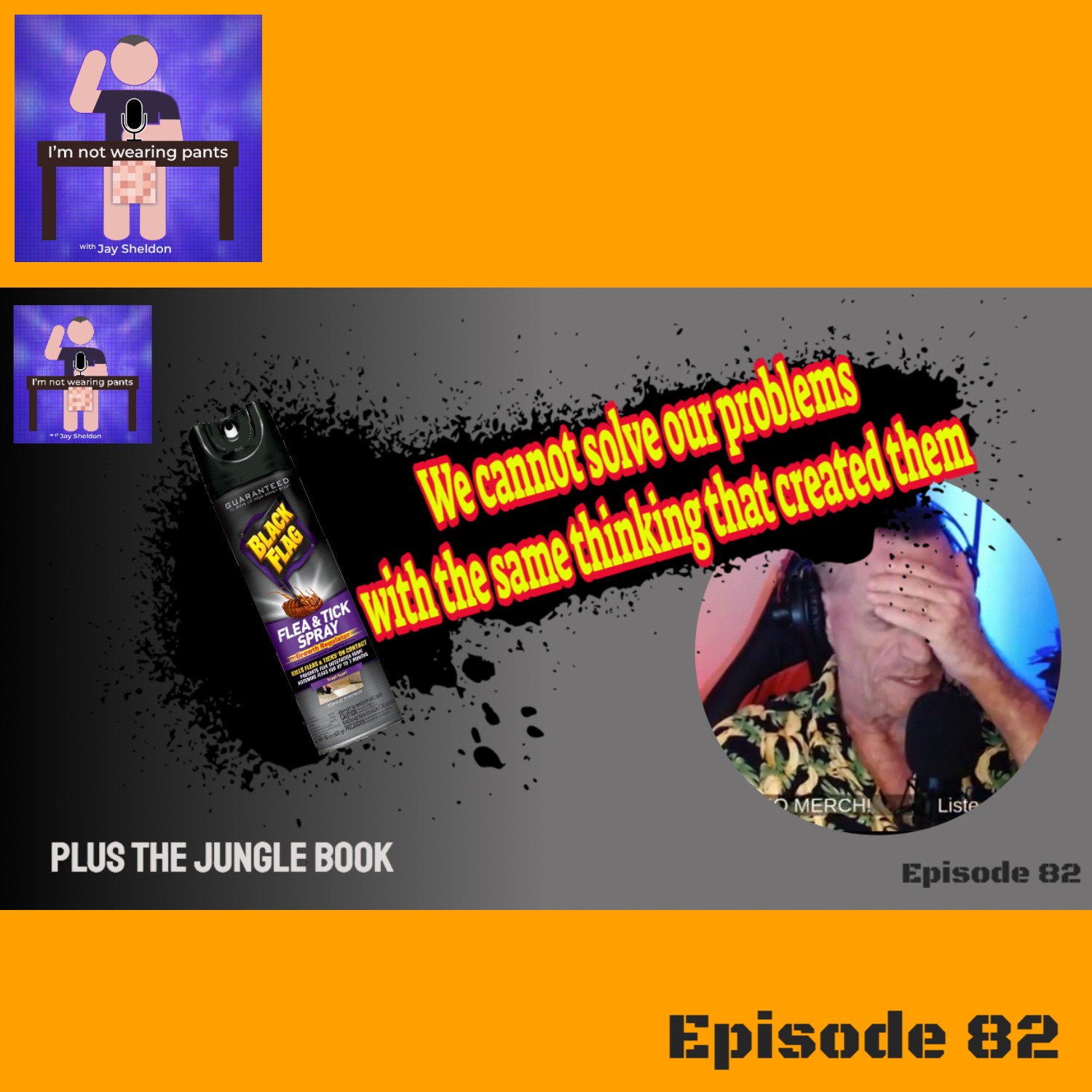 We cannot solve our problems with the same thinking that created them -Einstein - Plus The Jungle Book! episode artwork