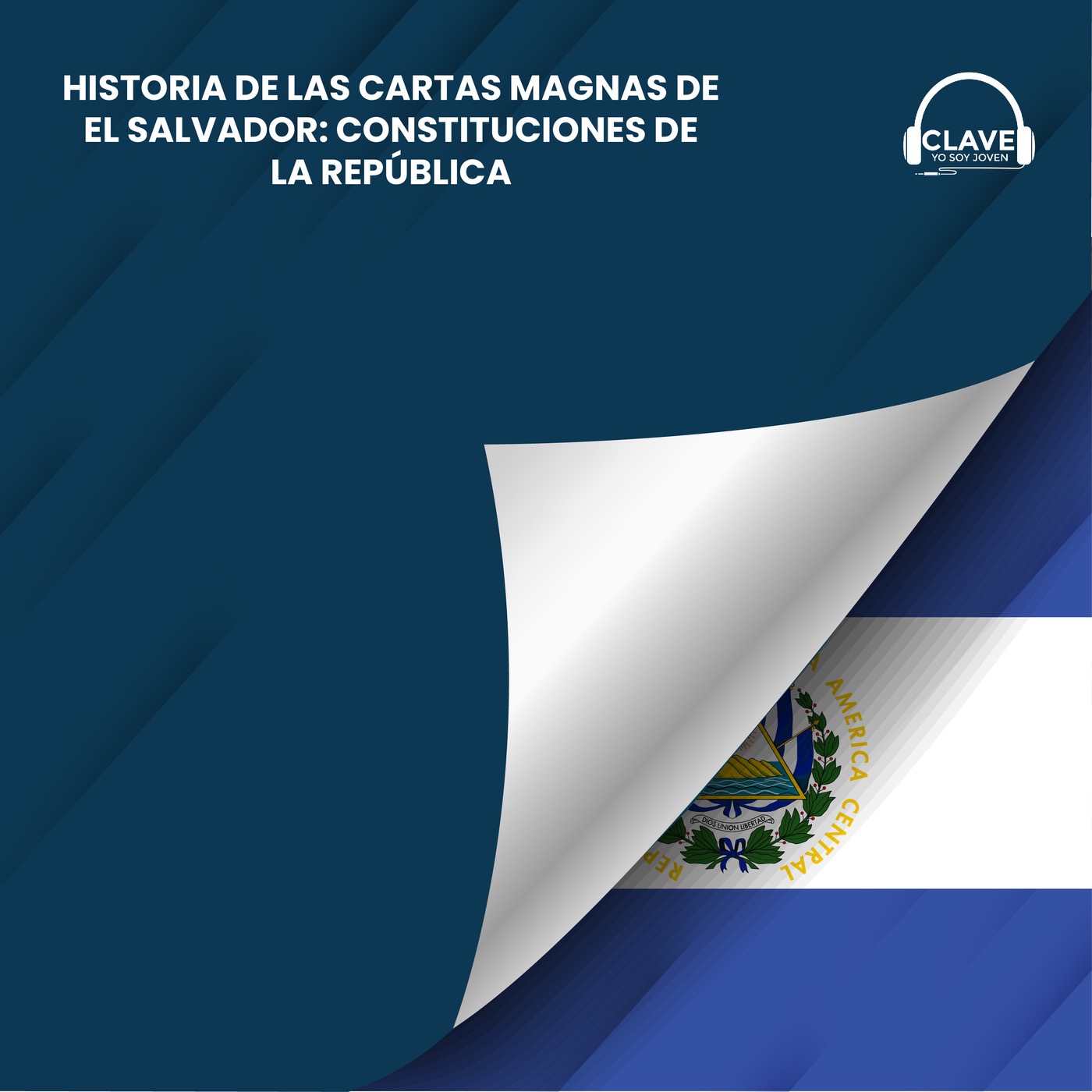 Historia de las cartas magnas de El Salvador - Sección de política episode artwork