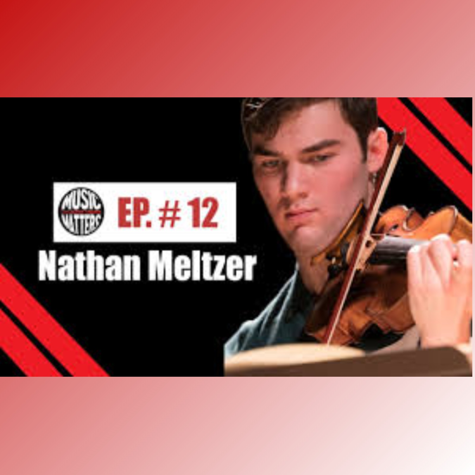 Nathan Meltzer "Violin Virtuoso on a Mission" Nathan Meltzer "Violin Virtuoso on a Mission"