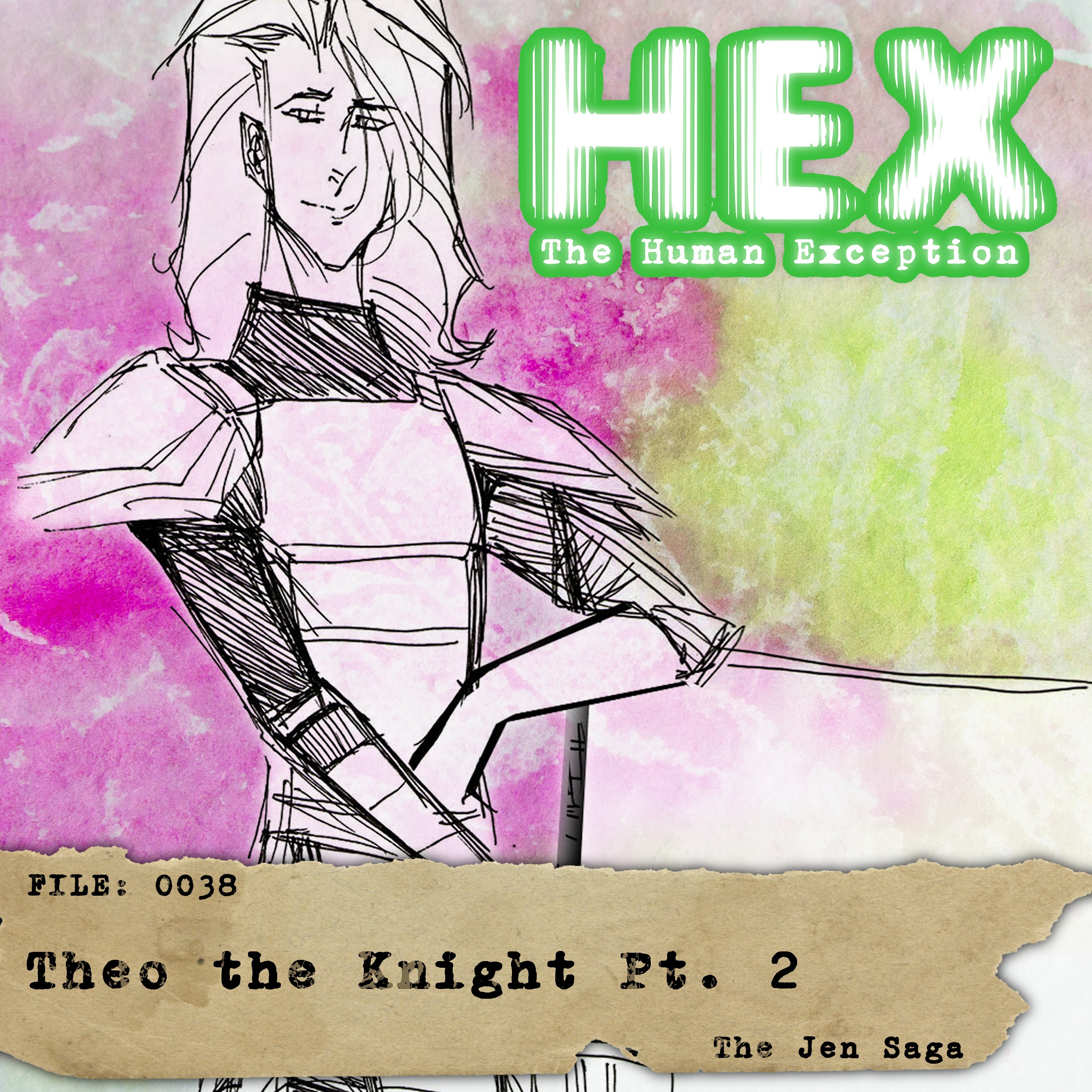 HEX - File 0038 - Theo the Knight - Pt 2