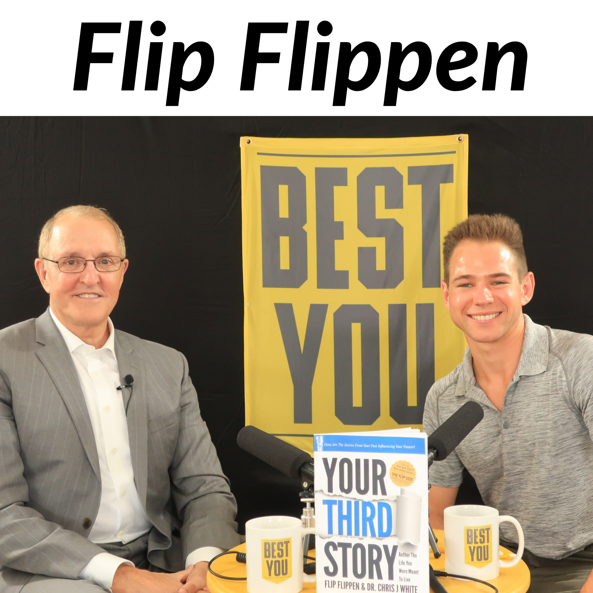 Ep. 108 Flip Flippen - Author the Life You Were Meant to Live
