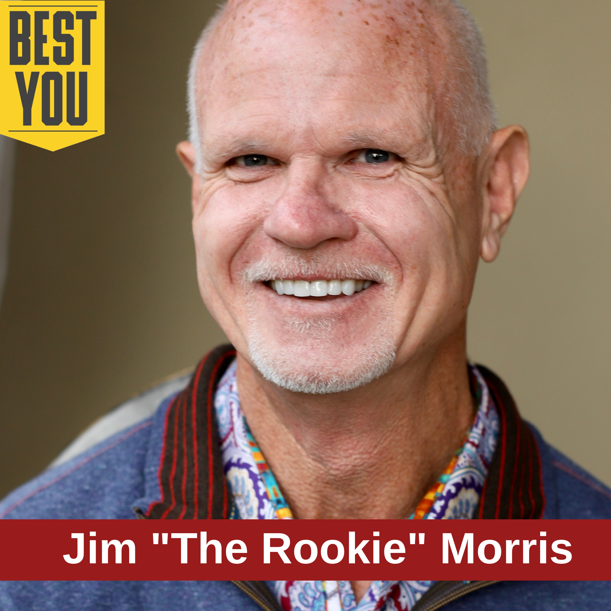 189. Jim Morris - How to Overcome the Odds and Become a Dream Maker