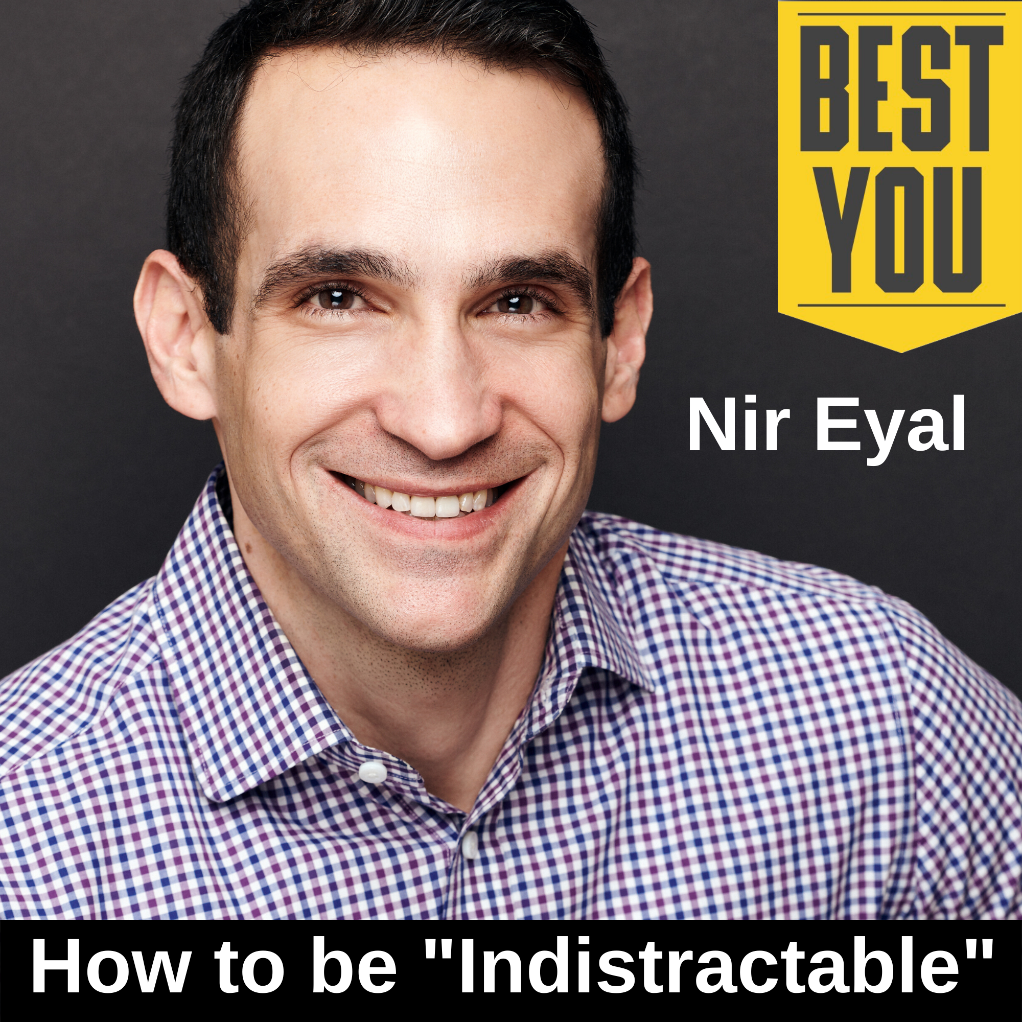 Ep. 167 Nir Eyal - How to Become "Indistractable" episode artwork