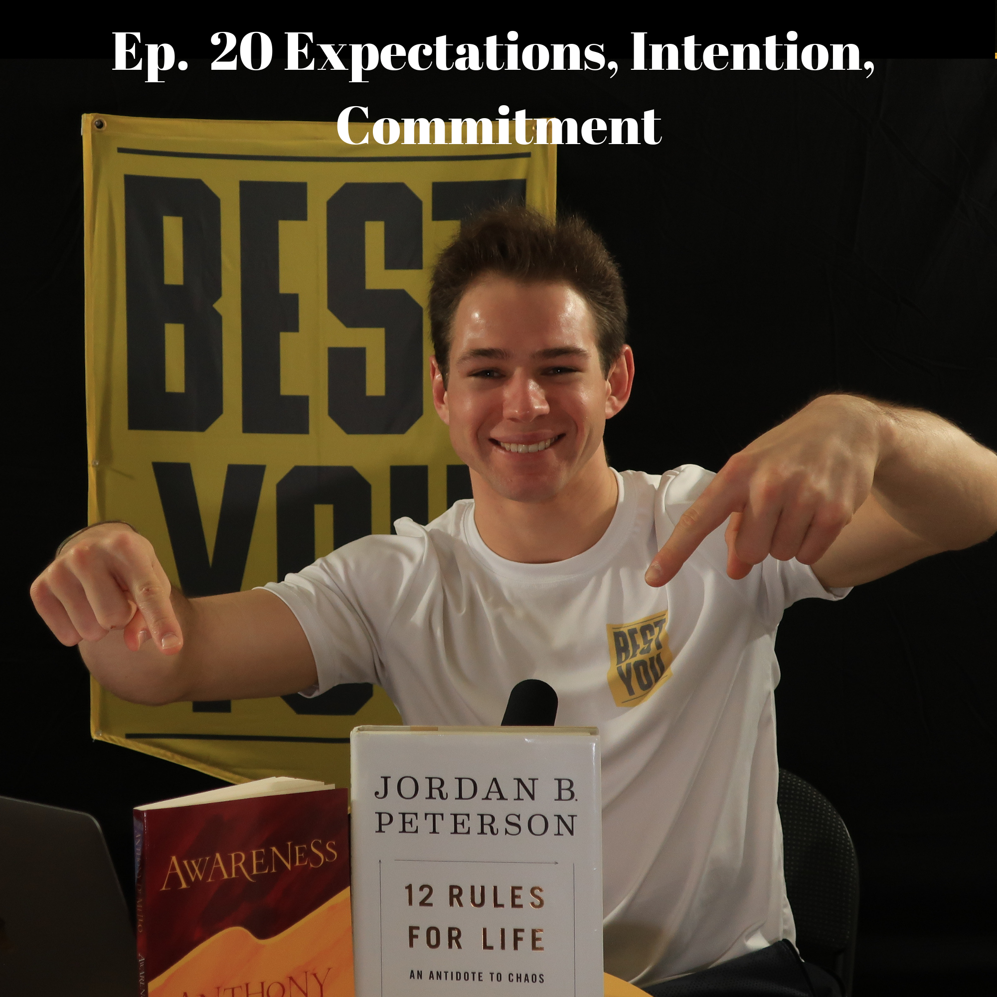 Ep. 39 Expectations, Intention, and Commitment