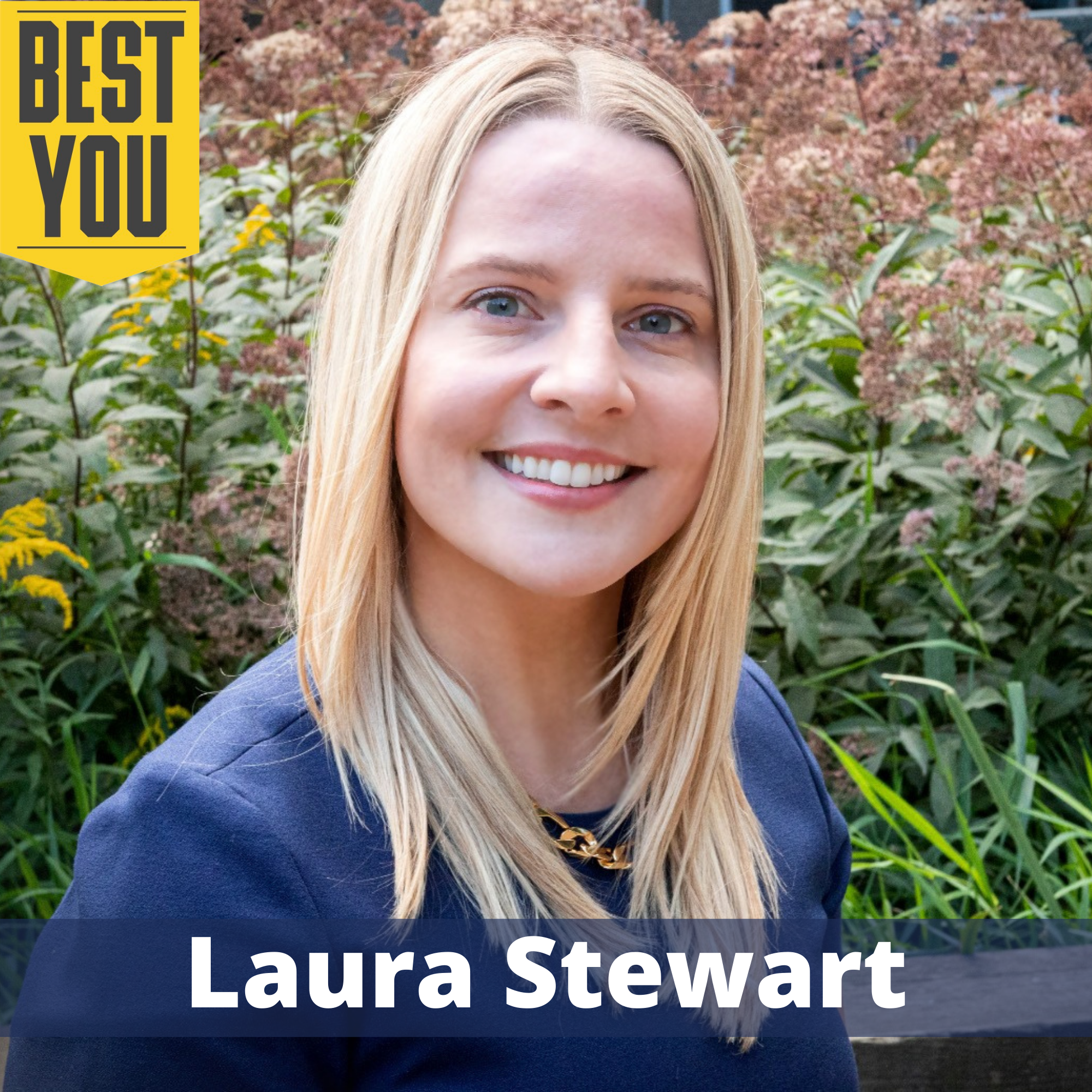 235. Laura Stewart - Do The Difficult Things First