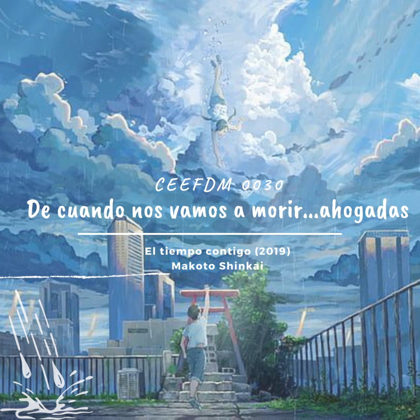 0030-De cuando nos vamos a morir...ahogadas episode artwork
