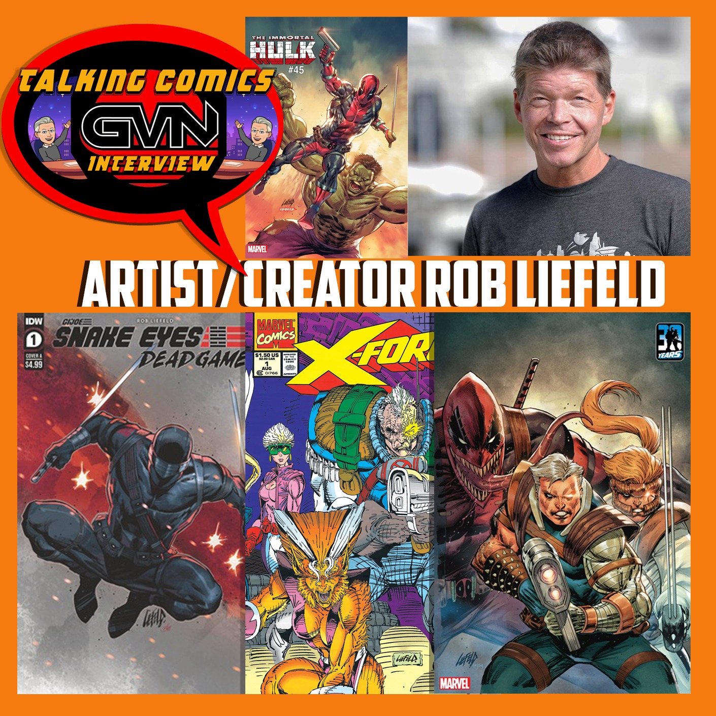 GVN Talking Comics Interview with Rob Liefeld episode artwork