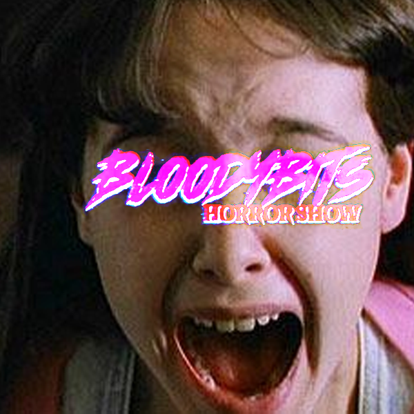 The Bloodybits Horror Show