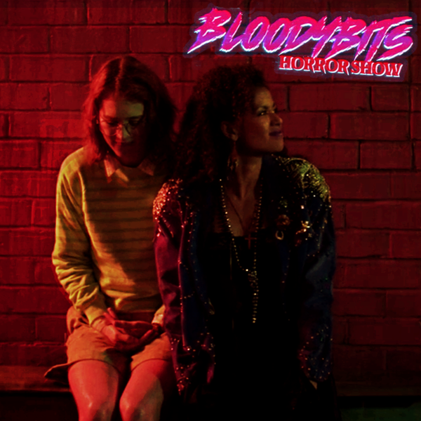 The Bloodybits Horror Show