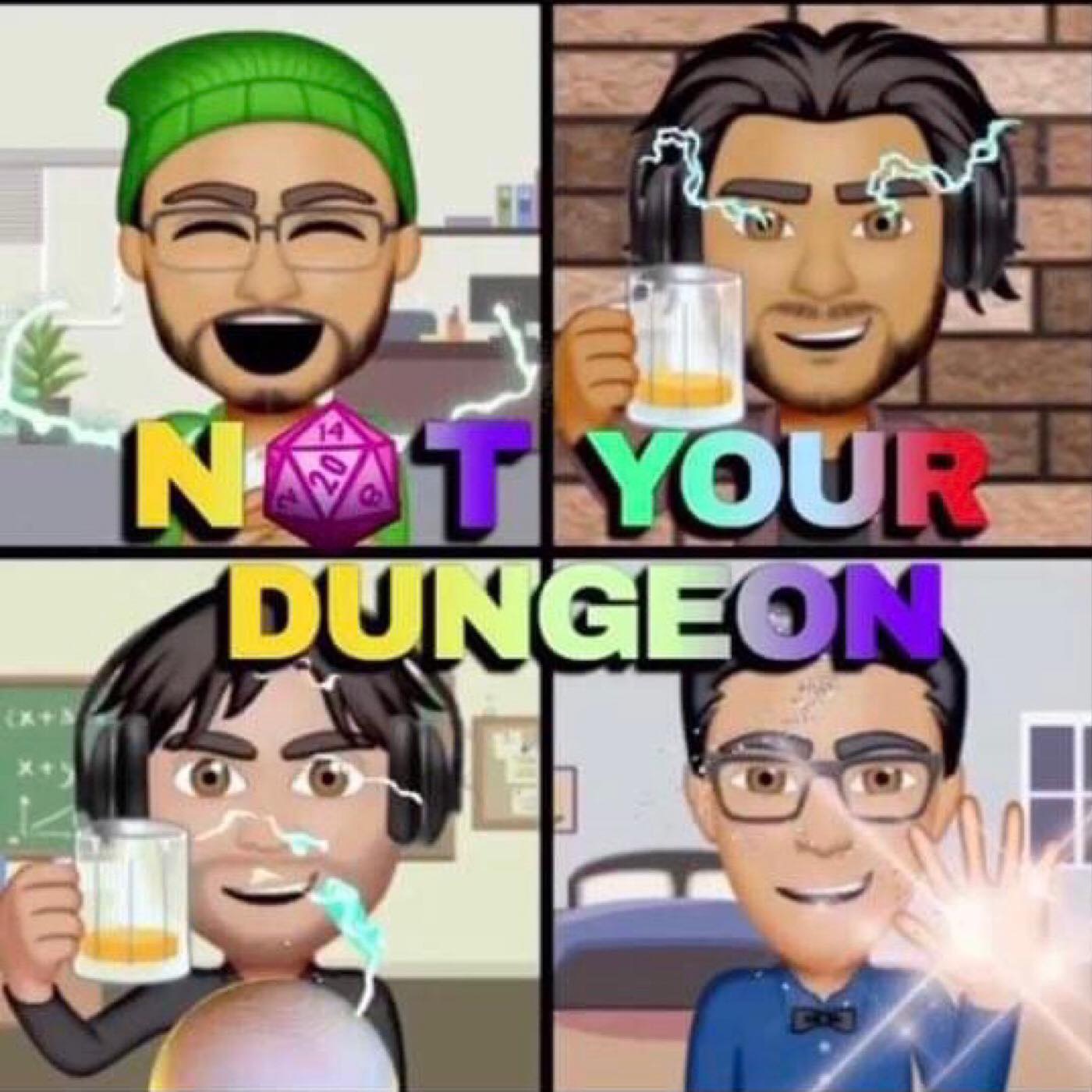Not Your Dungeon