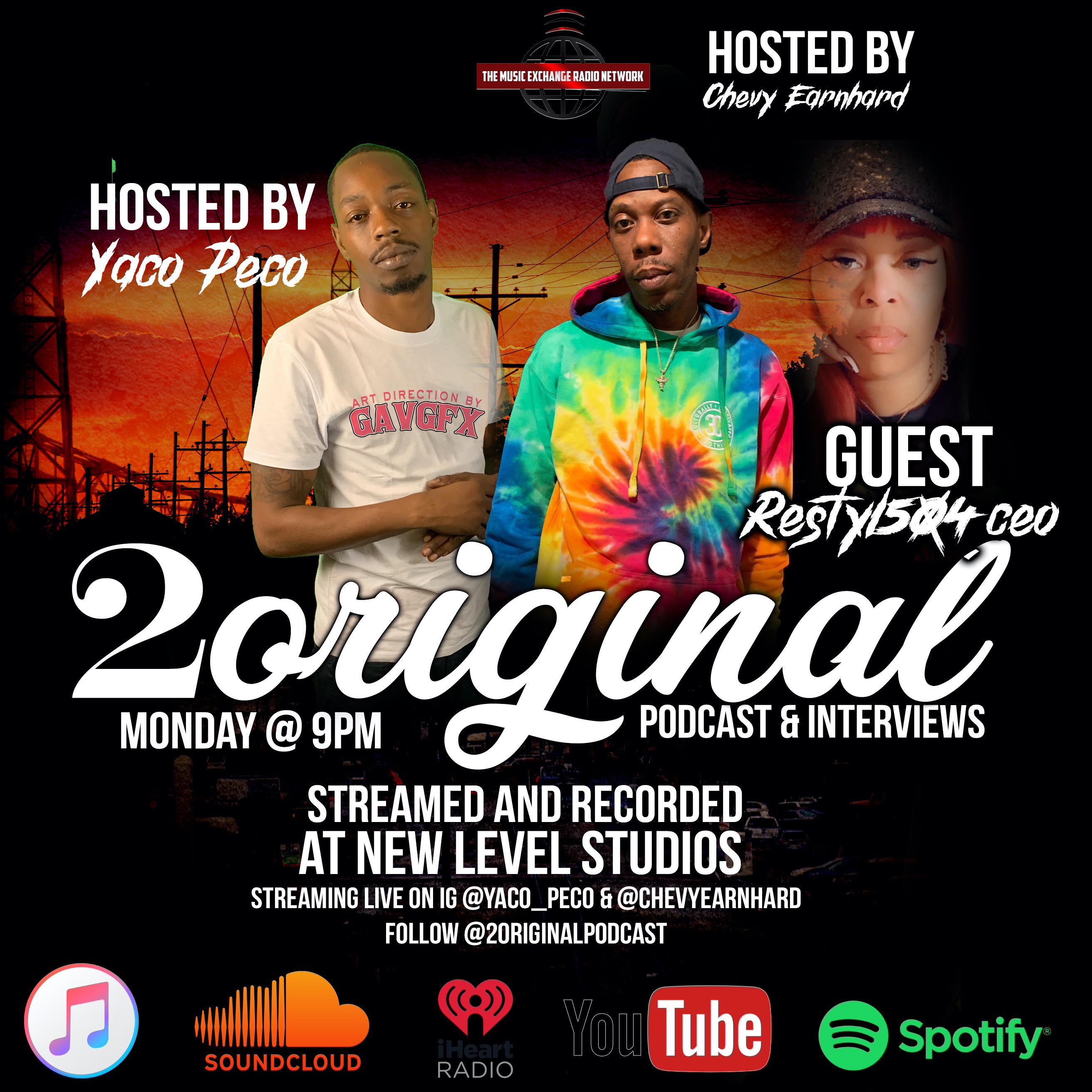 2 Original Podcast Ep. 22 Guest Restyl 504 CEO