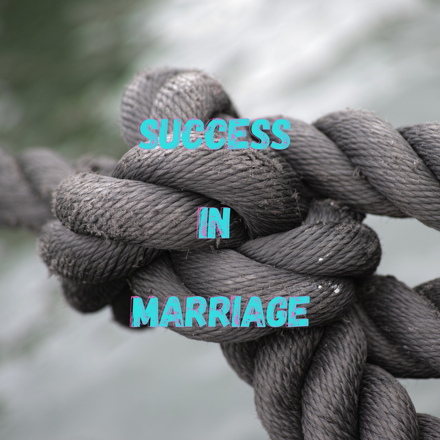 Success In Marriage episode artwork
