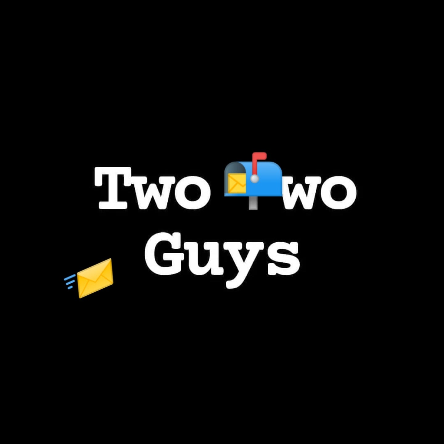 Two Two Guys