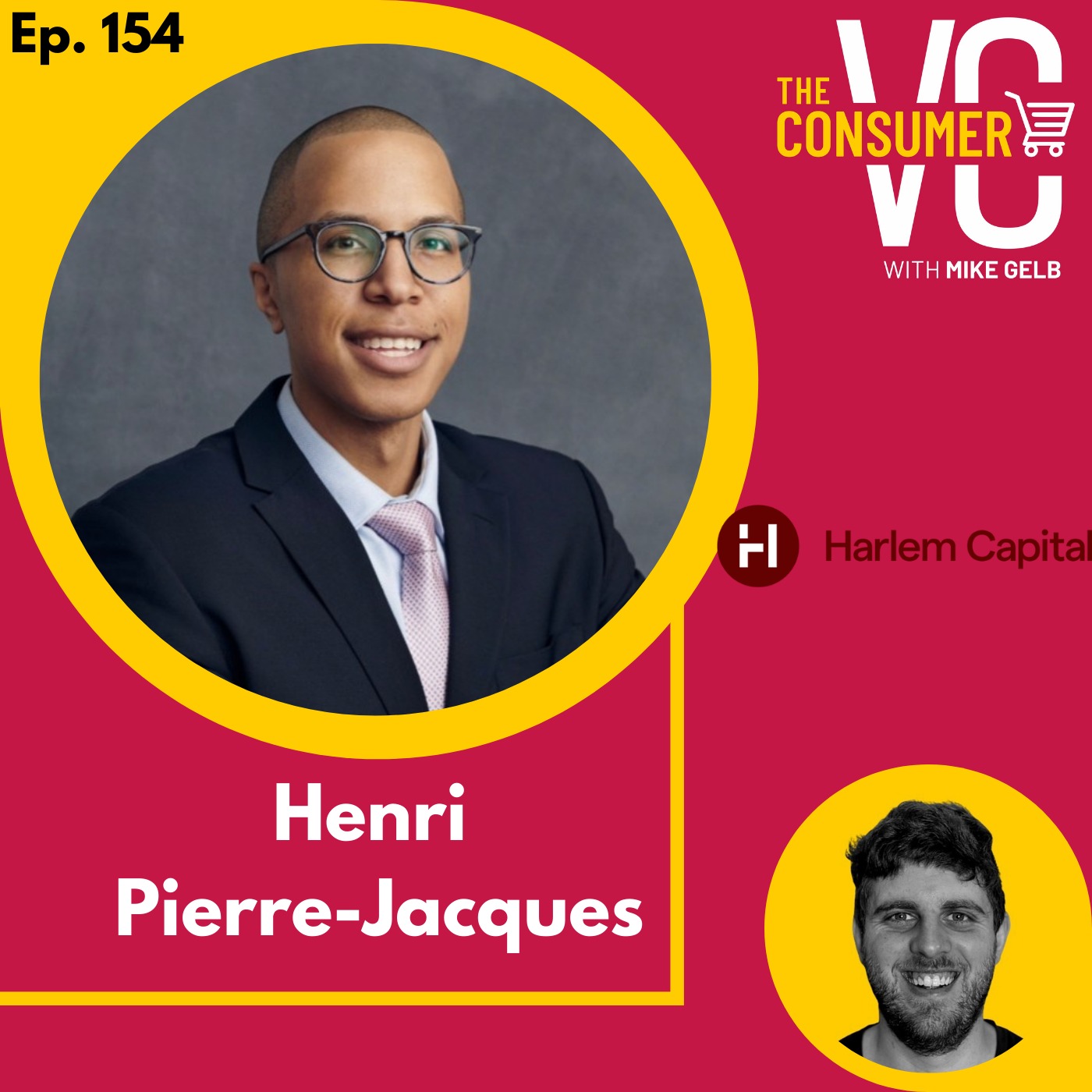 Henri Pierre-Jacques (Harlem Capital) - His mission to invest in 1,000 diverse founders over 20 years