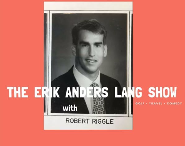 The Erik Anders Lang Show: Golf - Travel - Comedy