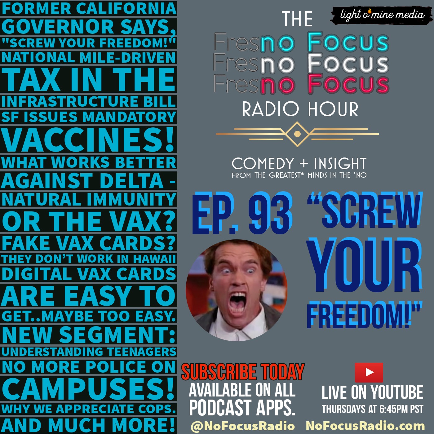 The no Focus Radio Hour Ep 93: "Screw your freedom!" episode artwork