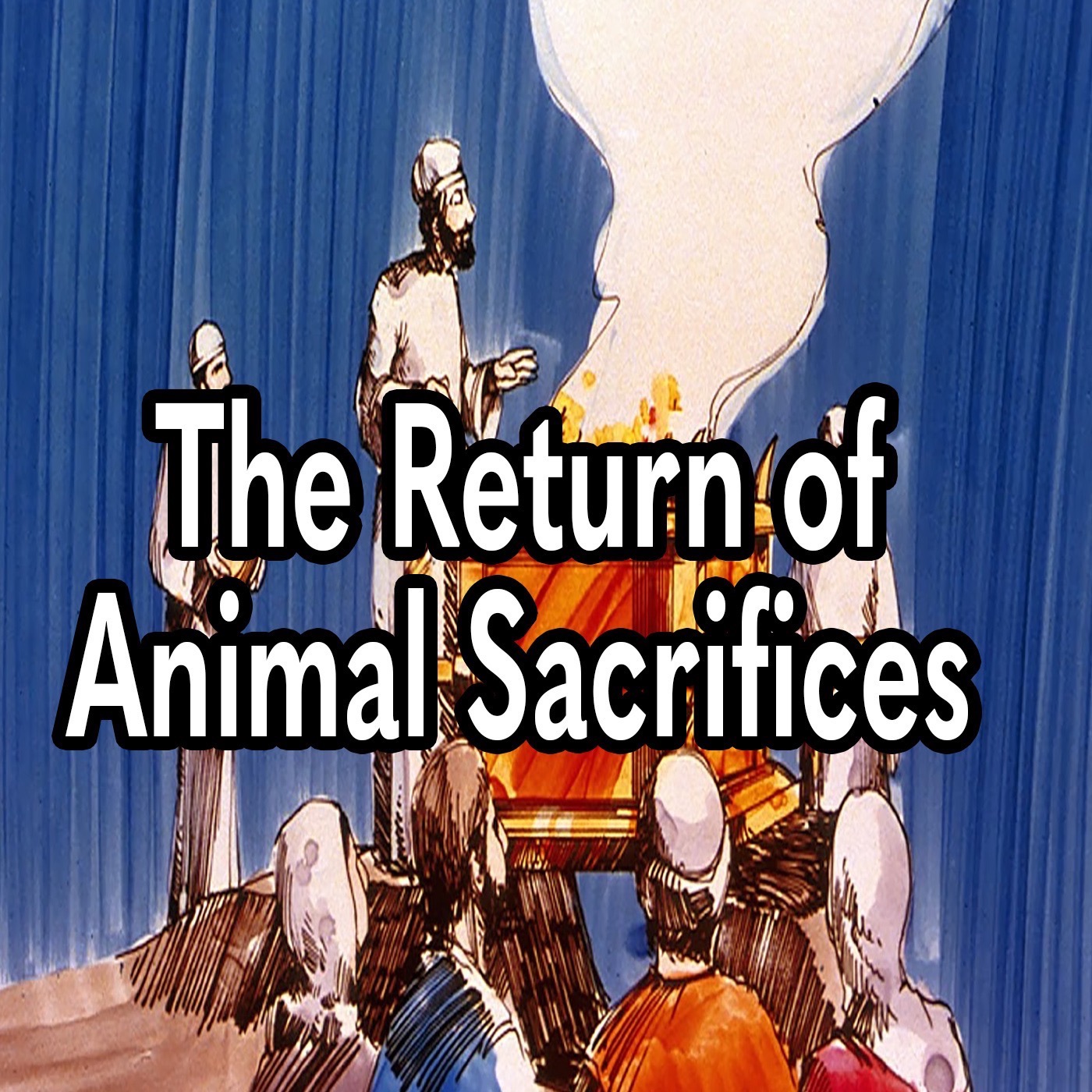 The Return of Animal Sacrifices episode artwork