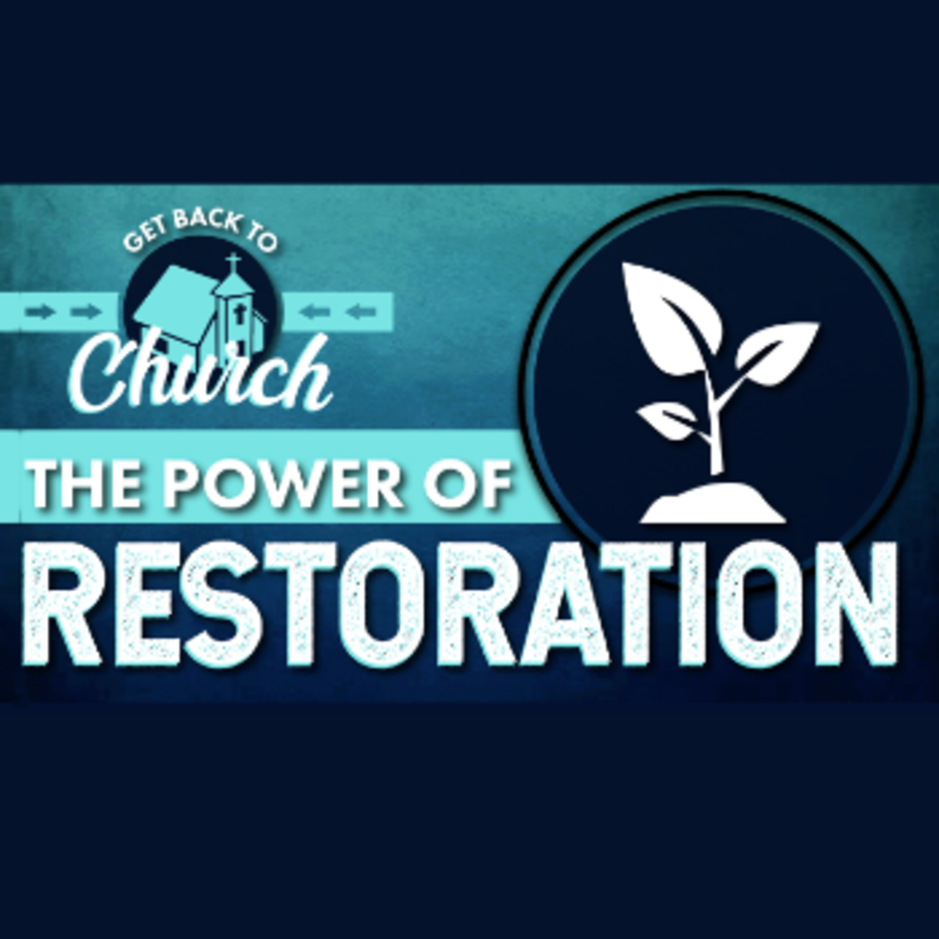 The Power of Restoration