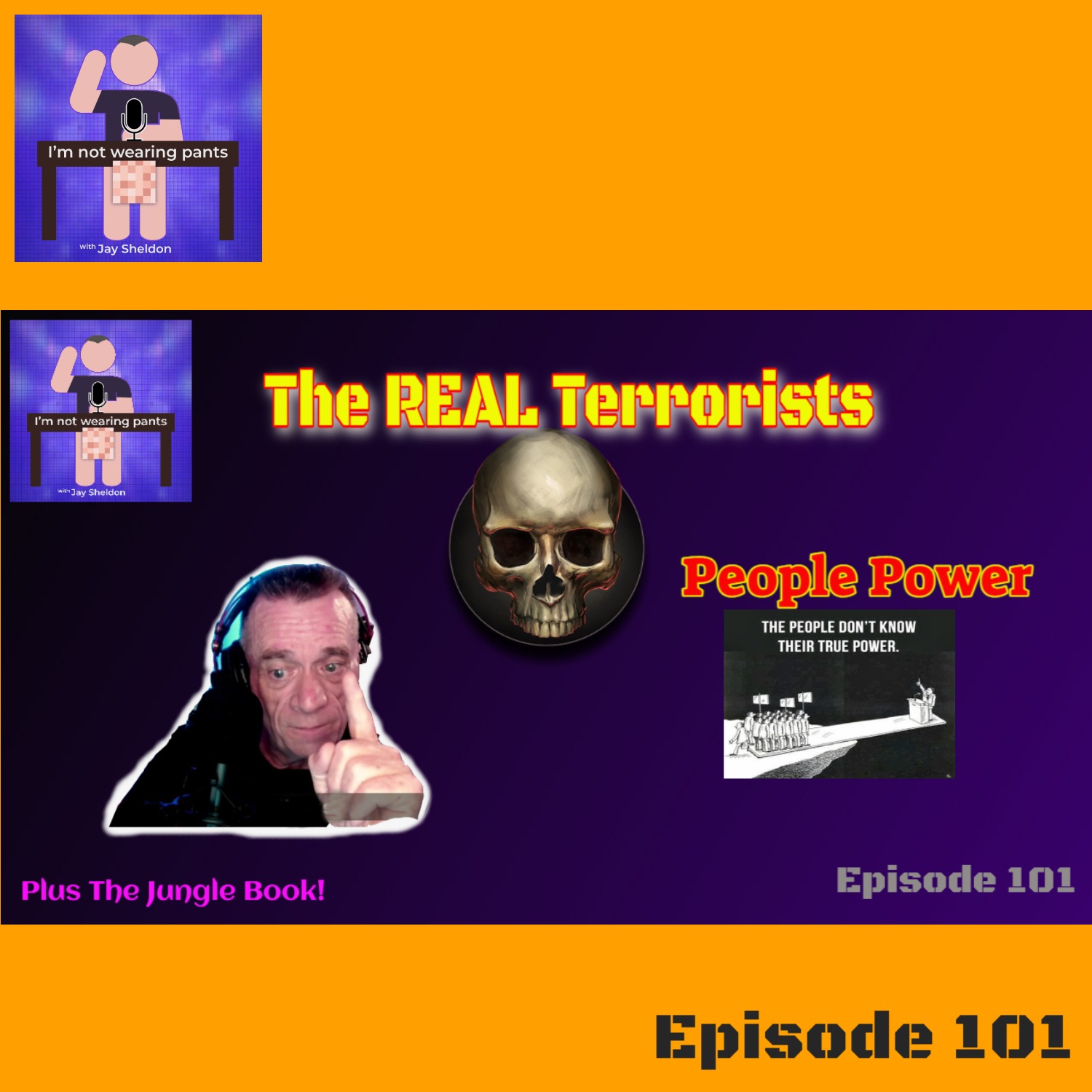 The REAL Terrorists - People don't know the power they have - Plus The Jungle Book episode artwork