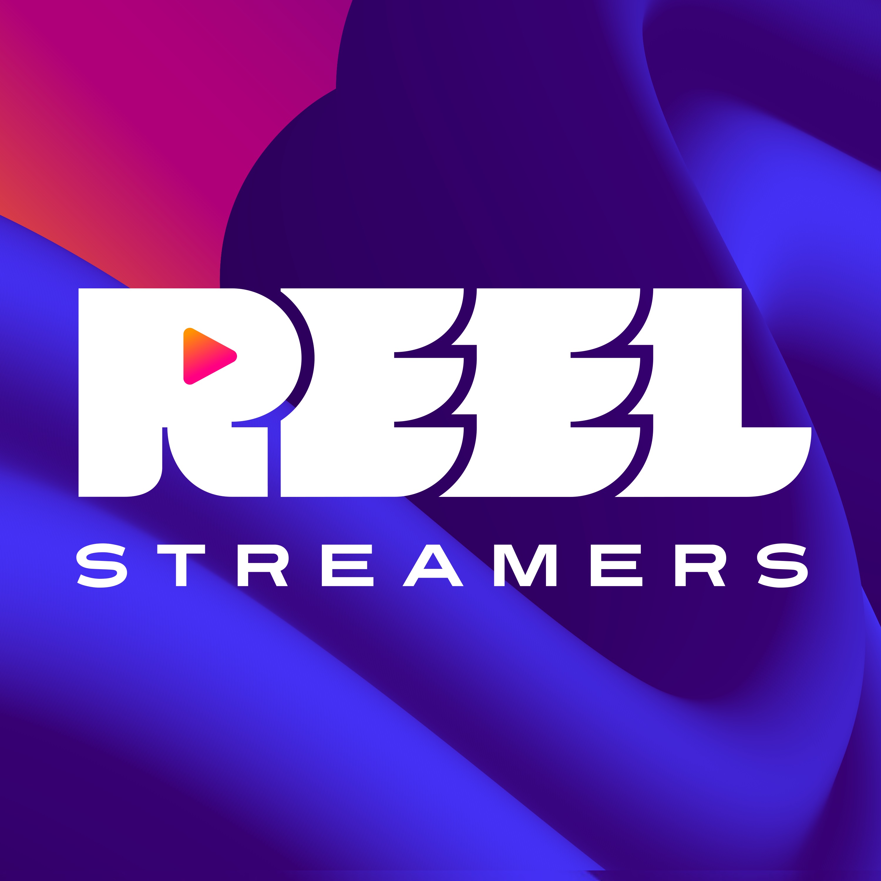 Reel Streamers