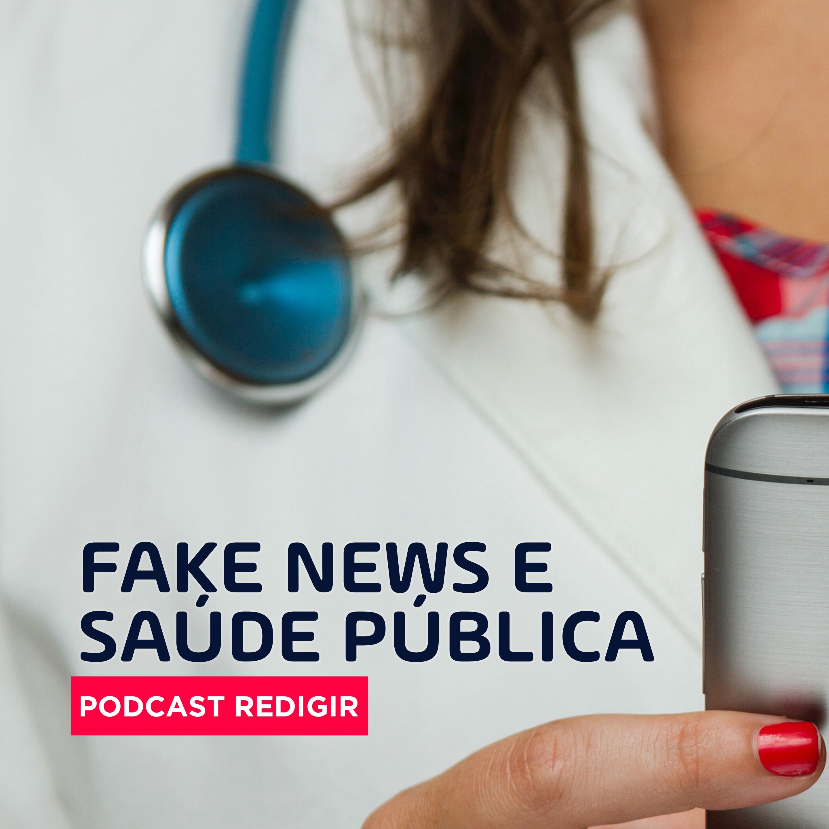 Fake news  e saúde pública episode artwork