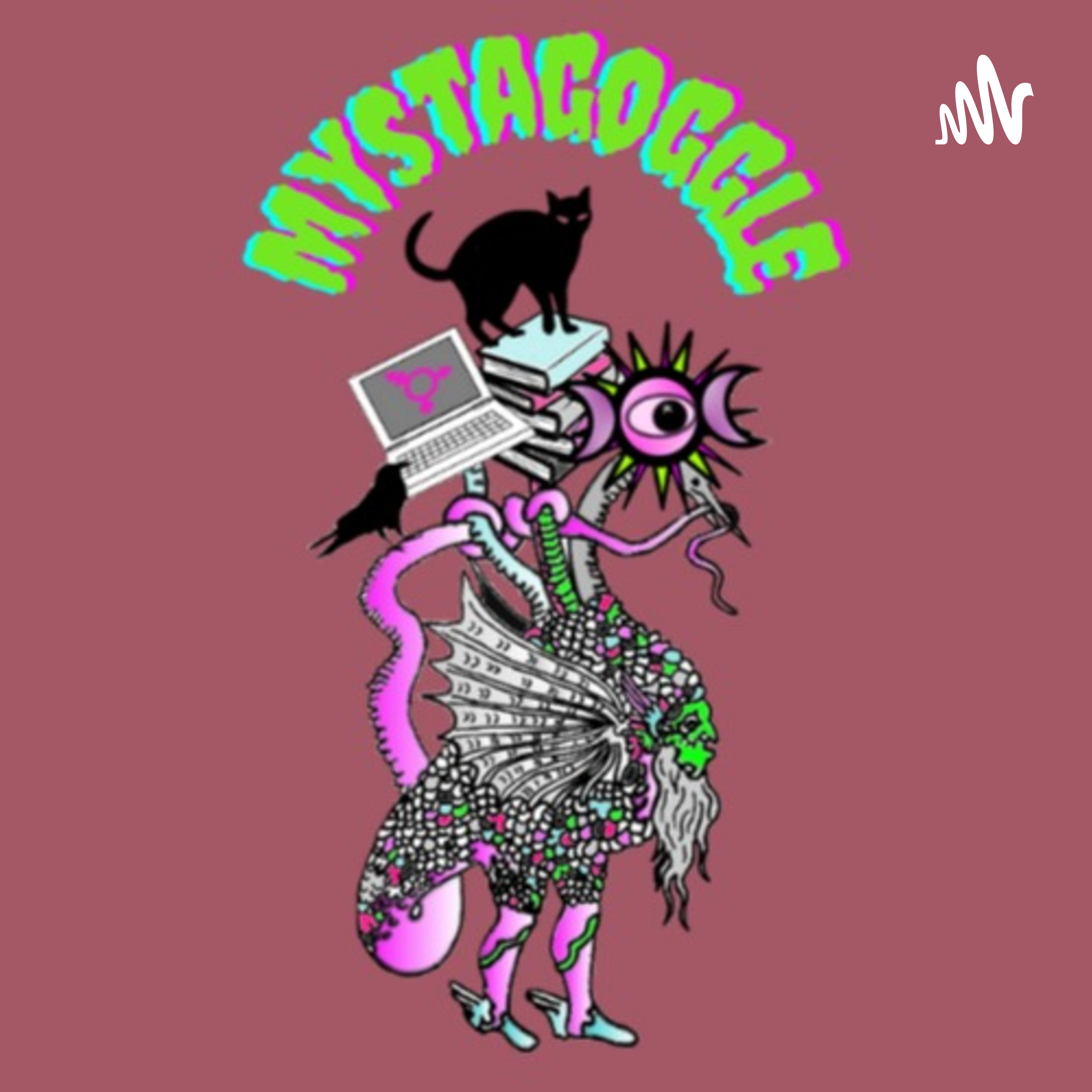 Mystagoggle