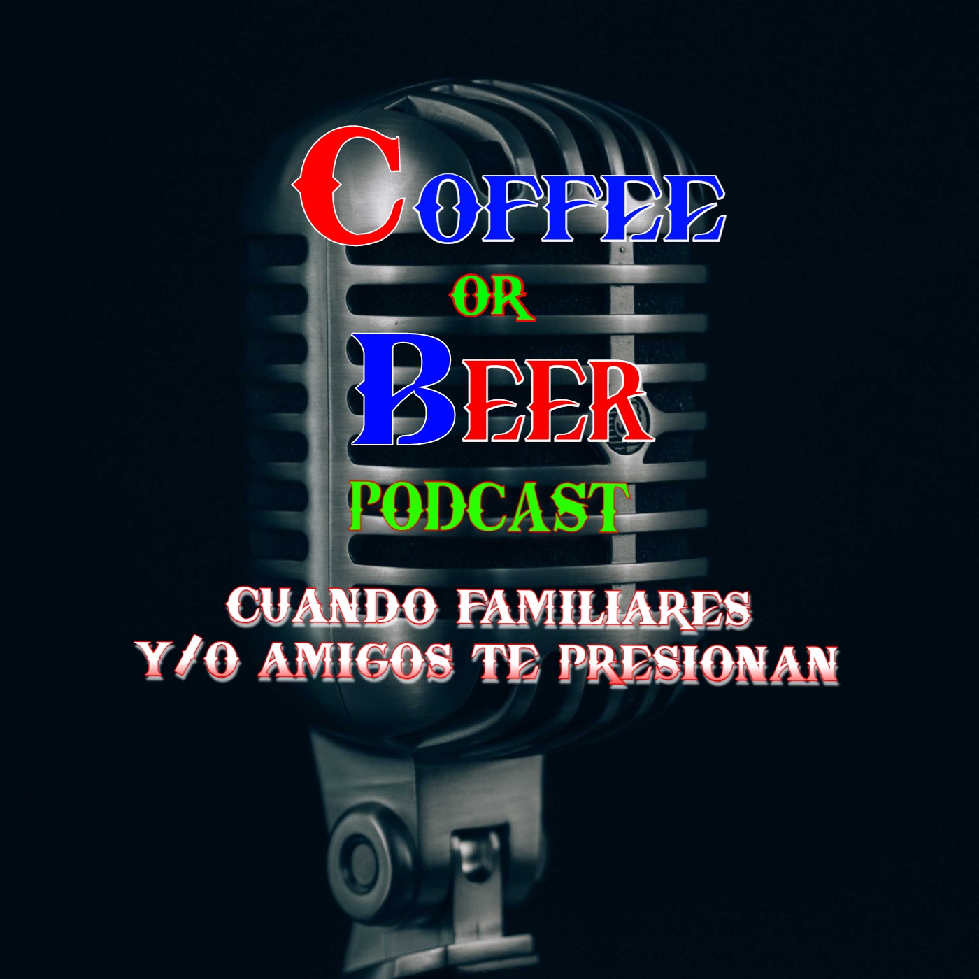 Caundo la Familia Y/O Amigos te Precionan episode artwork