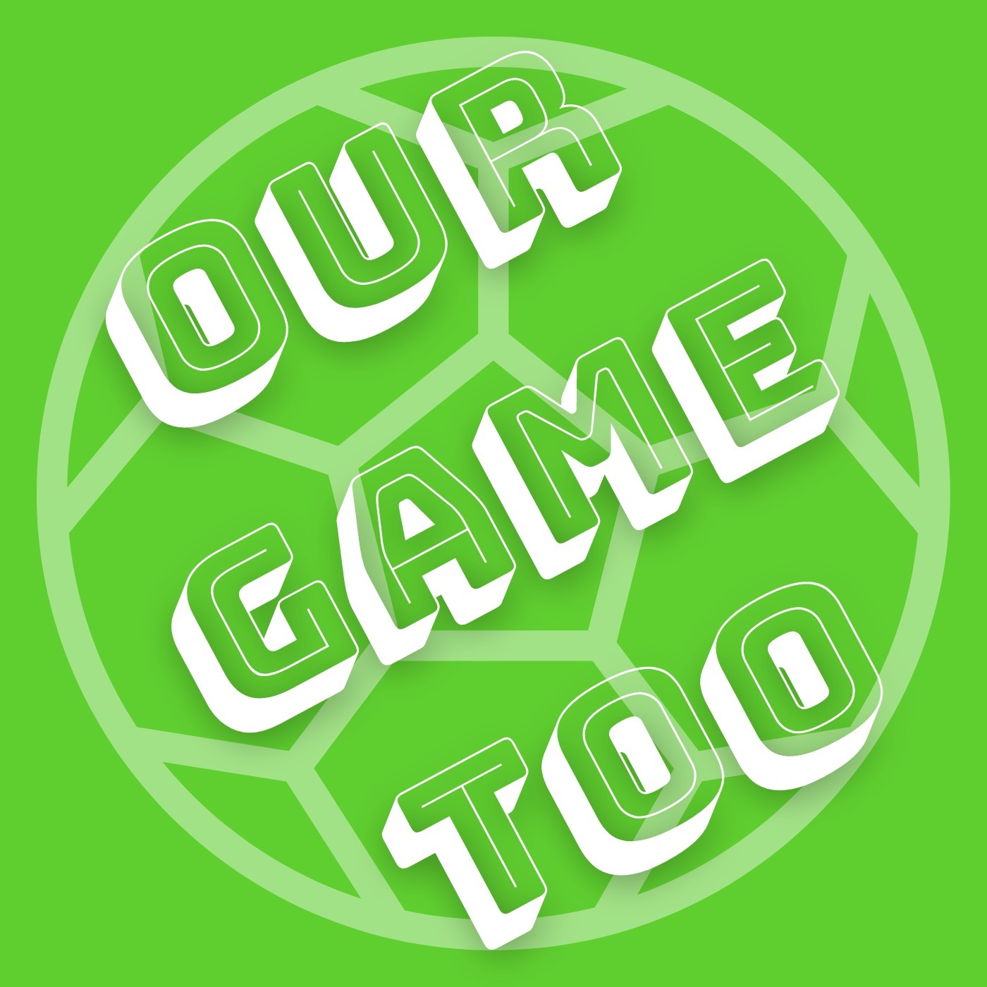 Our Game Too