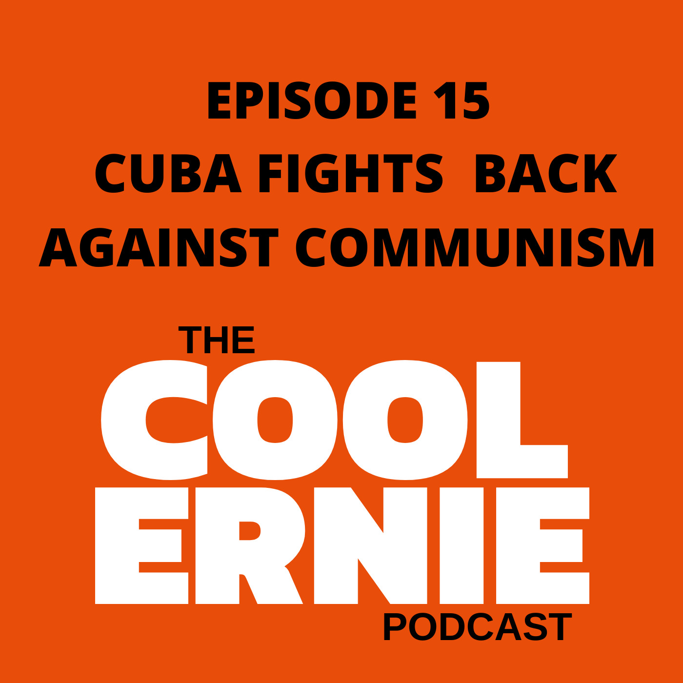 The Cool Ernie Podcast