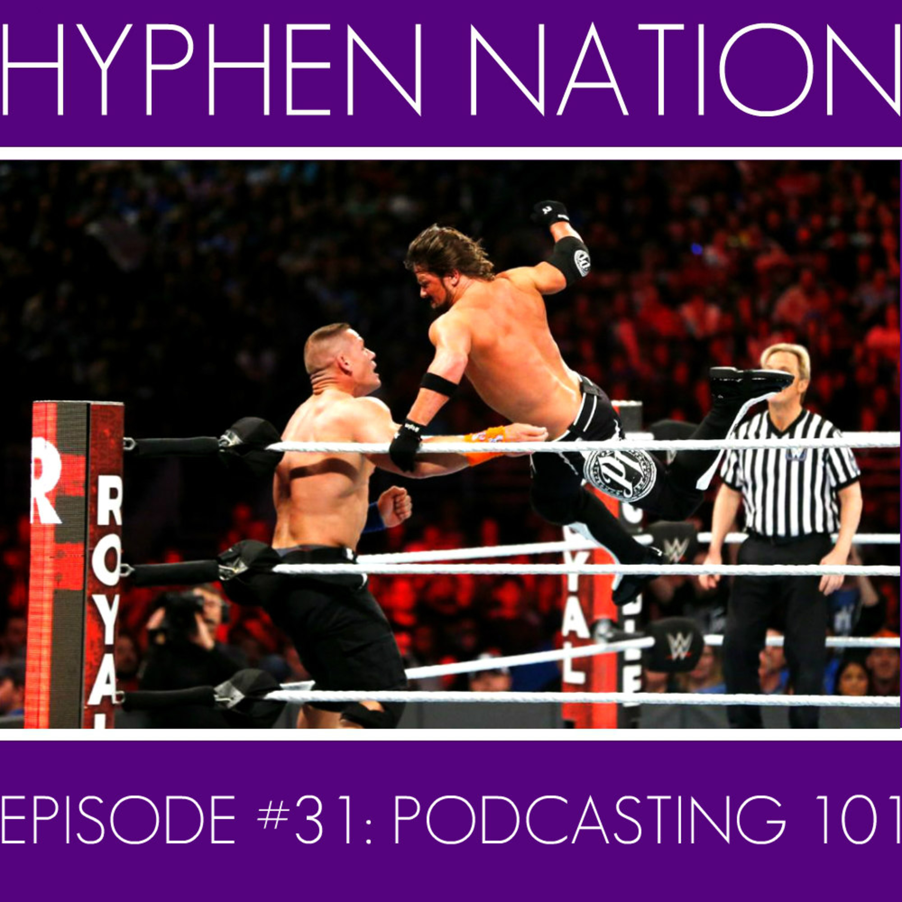 Episode #31: Podcasting 101