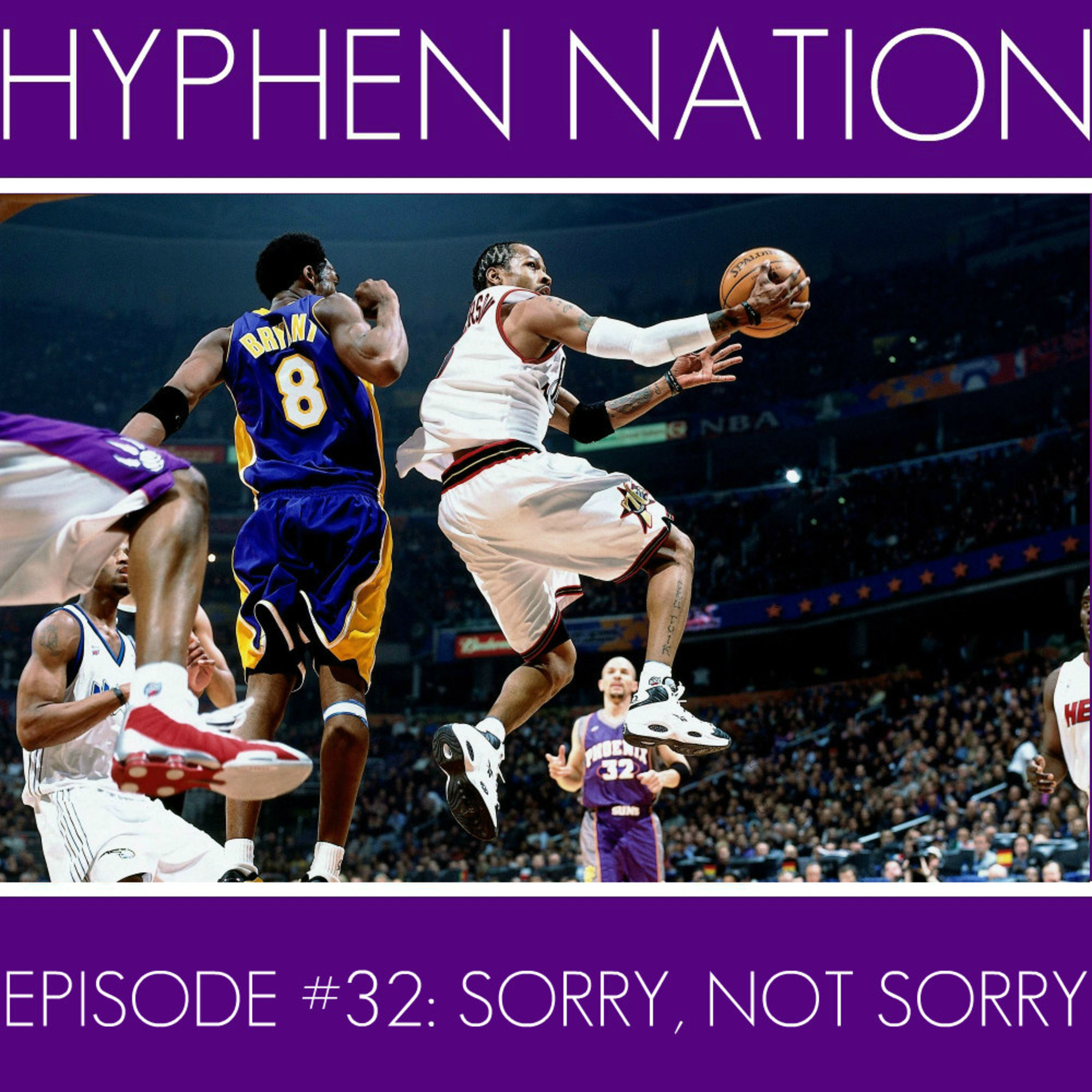 Episode #32: Sorry, Not Sorry
