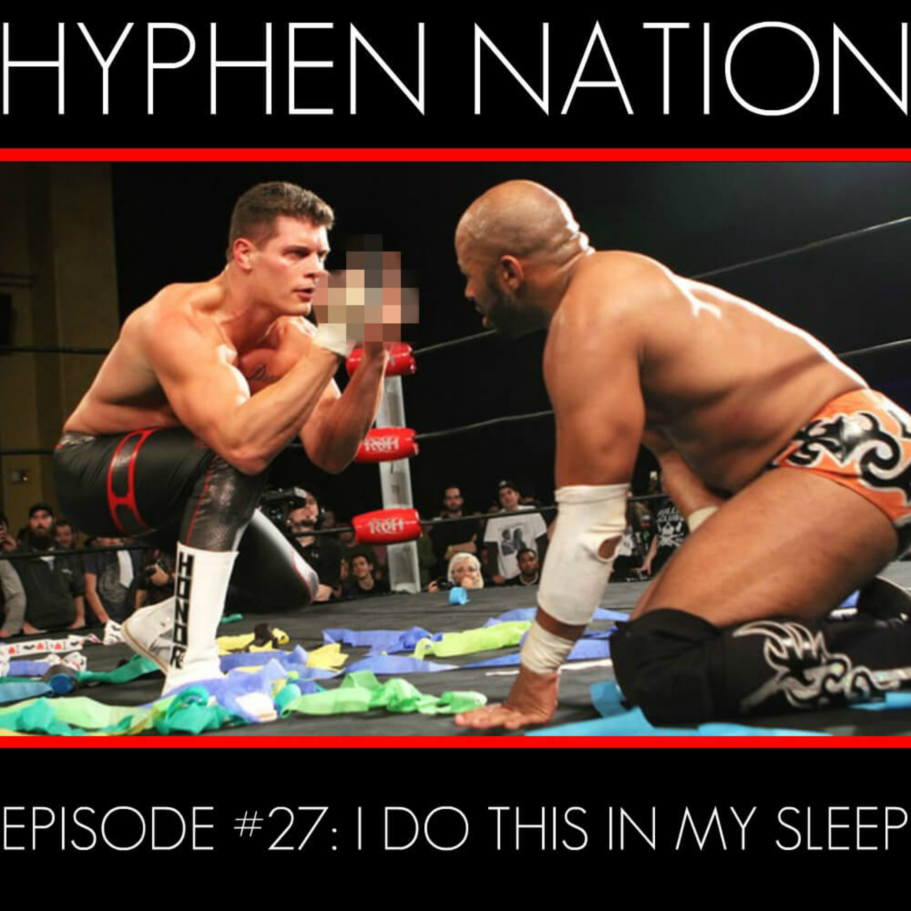 Episode #27: I Do This In My Sleep