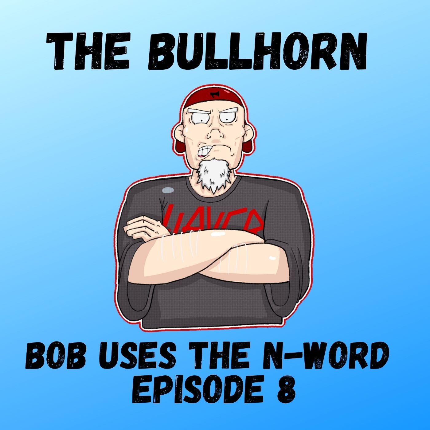 Bob Uses The N-Word